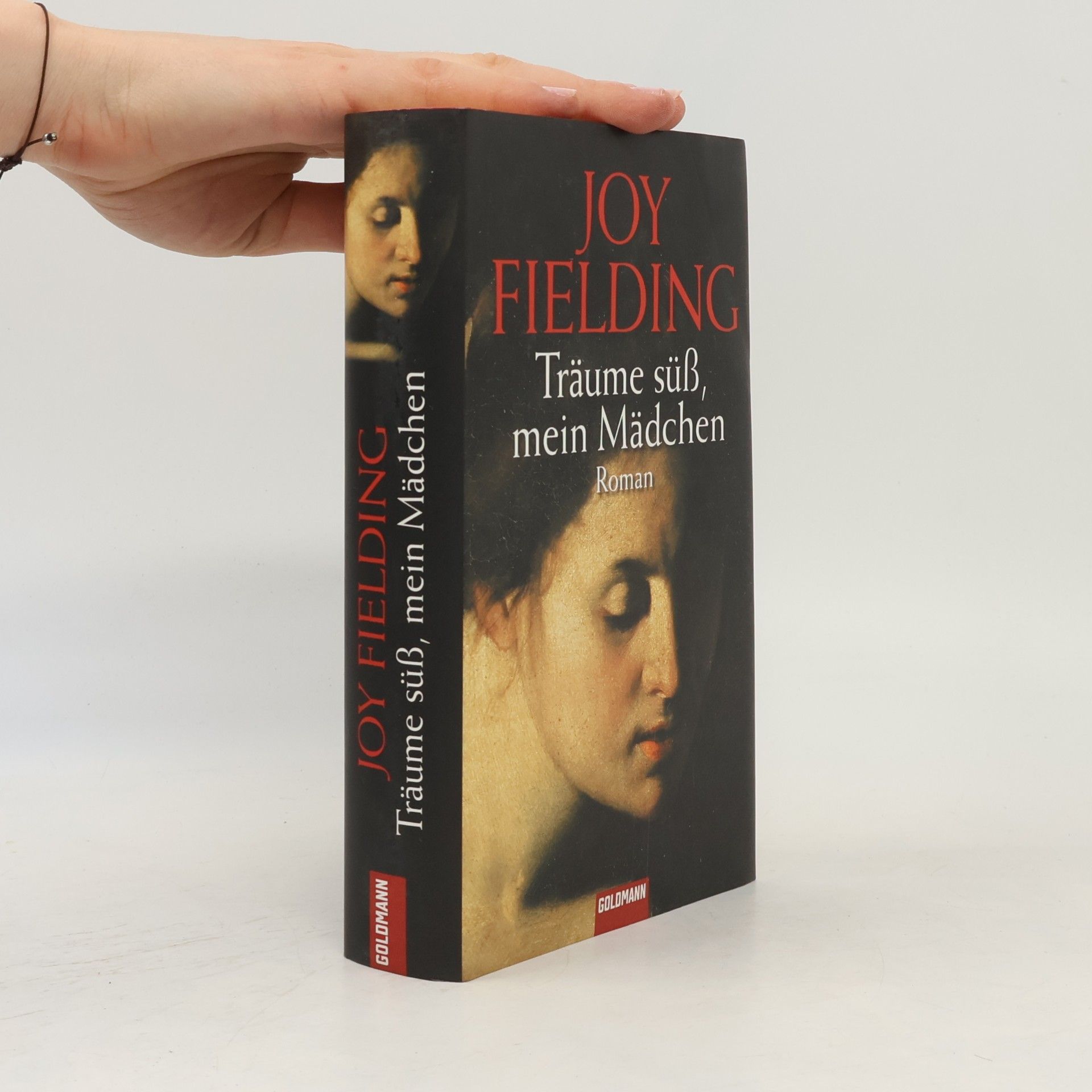 Joy Fielding Träume süss, mein Mädchen