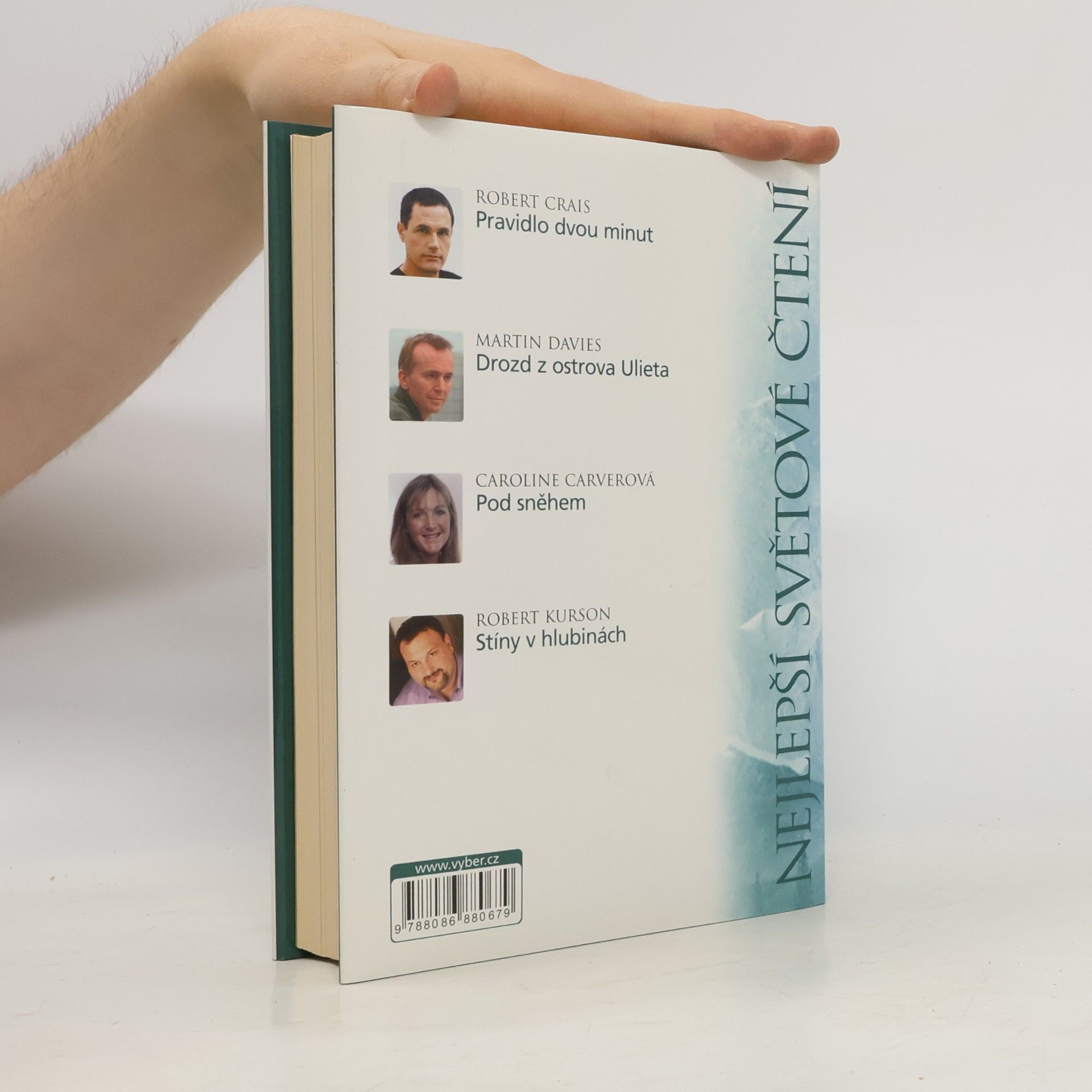 Robert Crais Nejlepší světové čtení: Pravidlo dvou minut. Drozd z ostrova Ulieta. Pod sněhem. Stíny v hlubinách