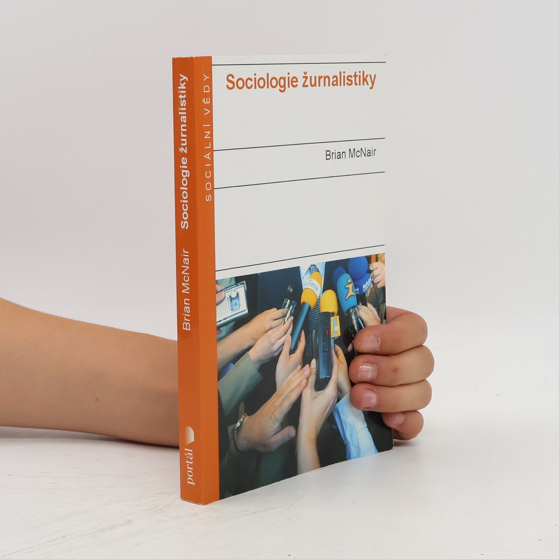 Brian McNair Sociologie žurnalistiky