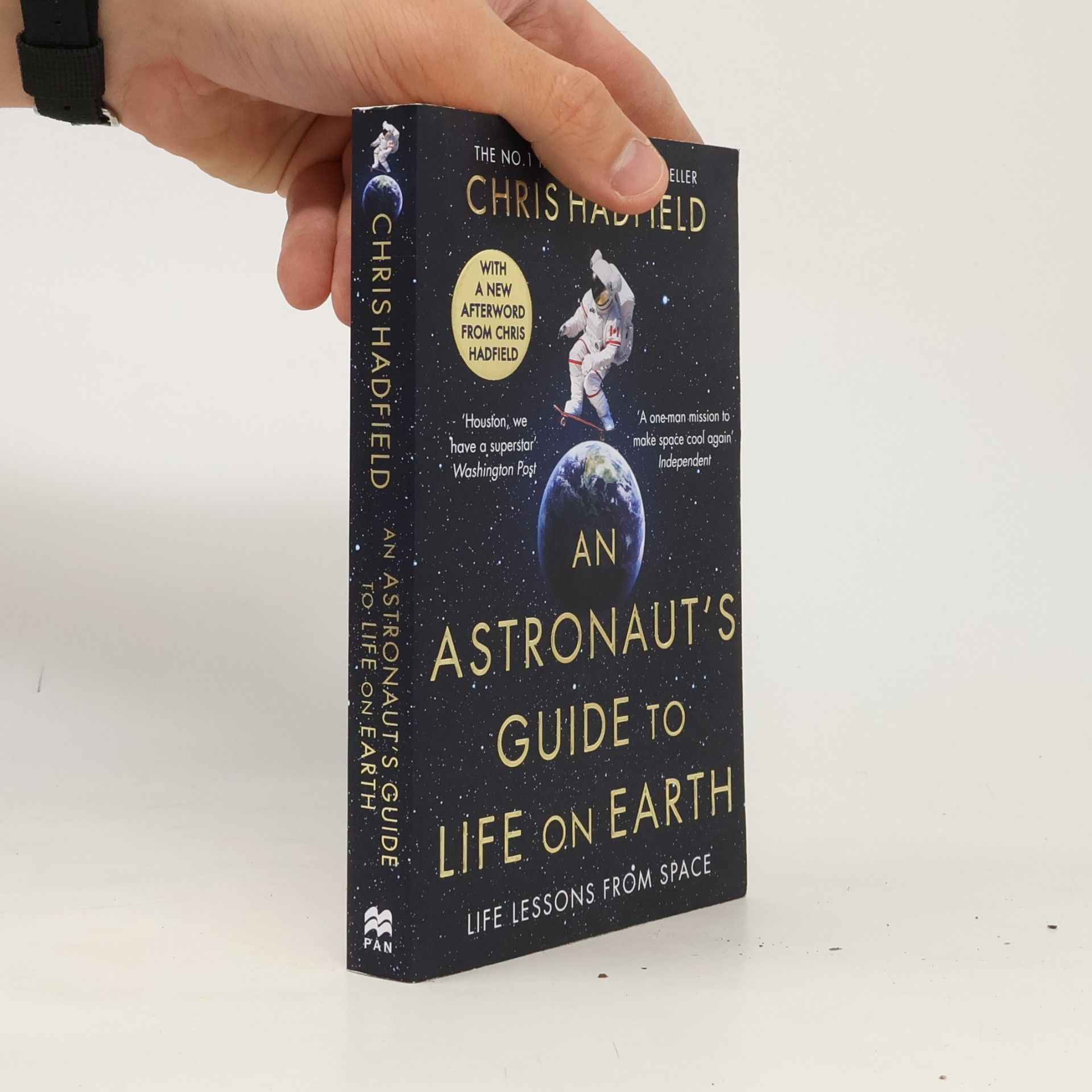Chris Hadfield An Astronaut's Guide to Life on Earth