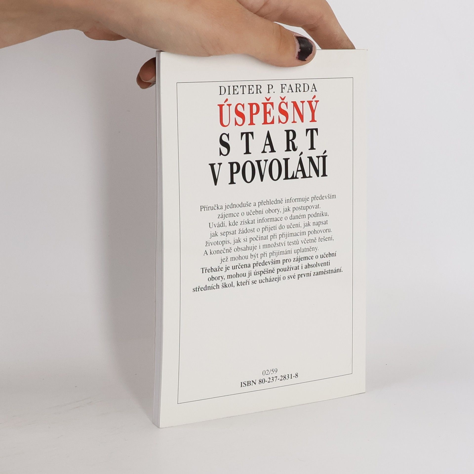 Dieter P. Farda Úspěšný start v povolání
