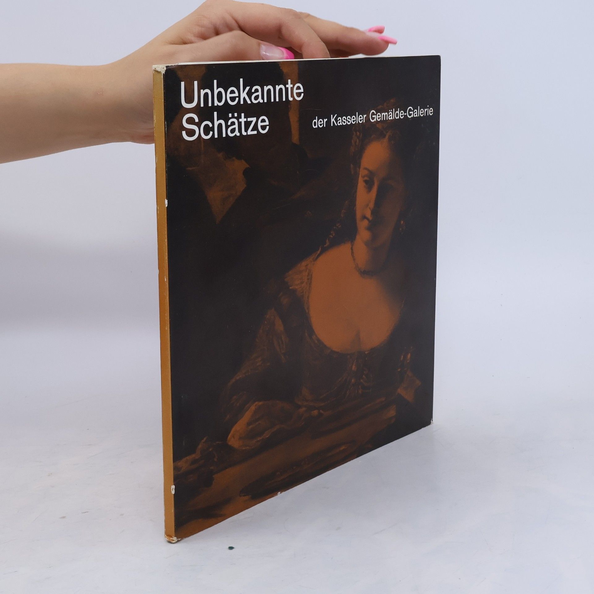 kolektiv Unbekannte Schätze der Kasseler Gemälde-Galerie