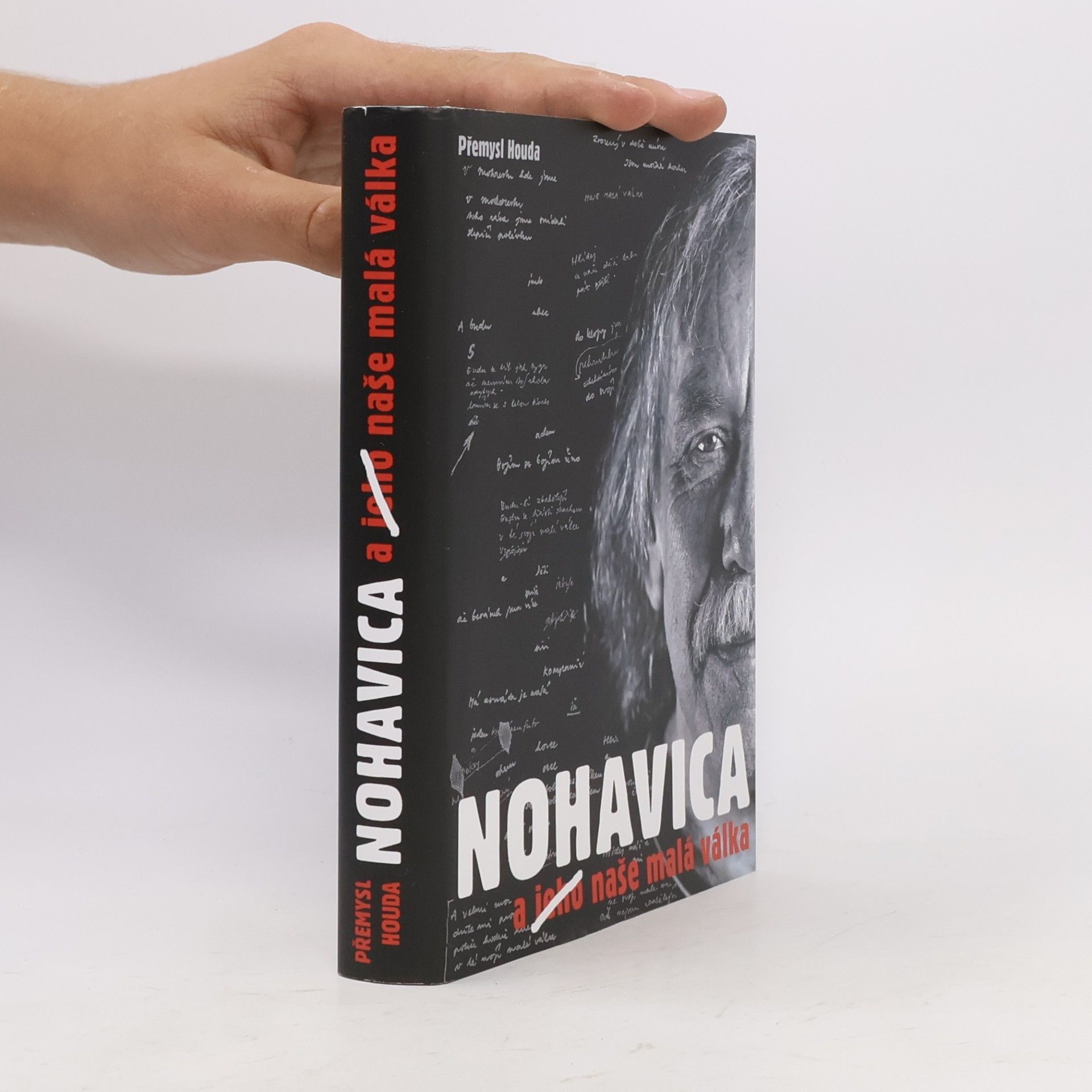 Přemysl Houda Nohavica a jeho naše malá válka