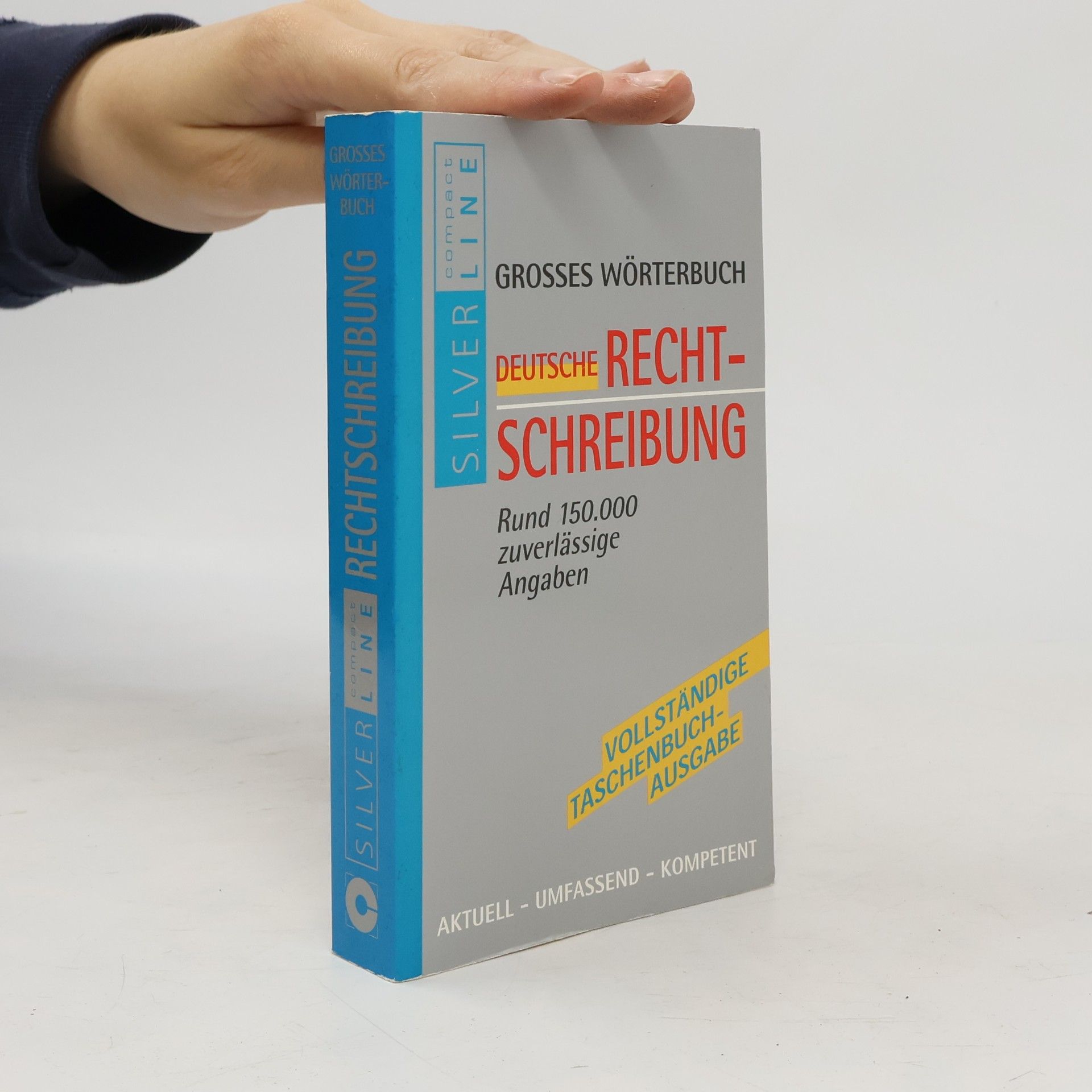 Grosses Wörterbuch deutsche Rechtschreibung