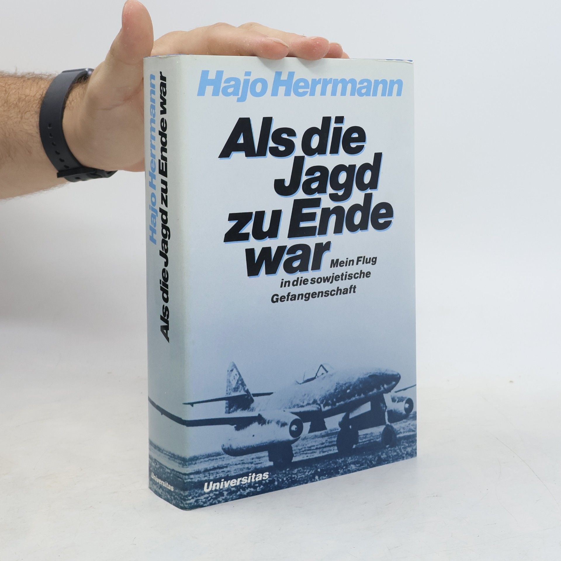 Hajo Herrmann Als die Jagd zu Ende war