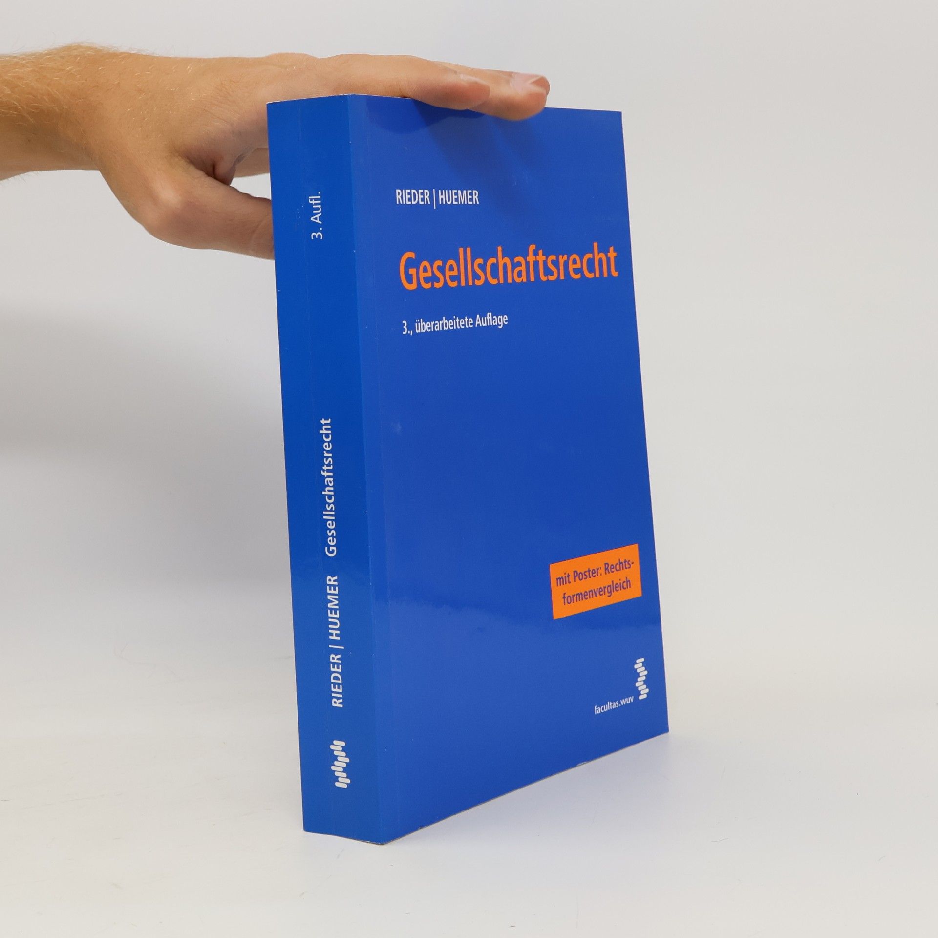 Daniela Huemer Gesellschaftsrecht 3., überarbeitete Auflage - Mit Poster: Rechtsformenvergleich