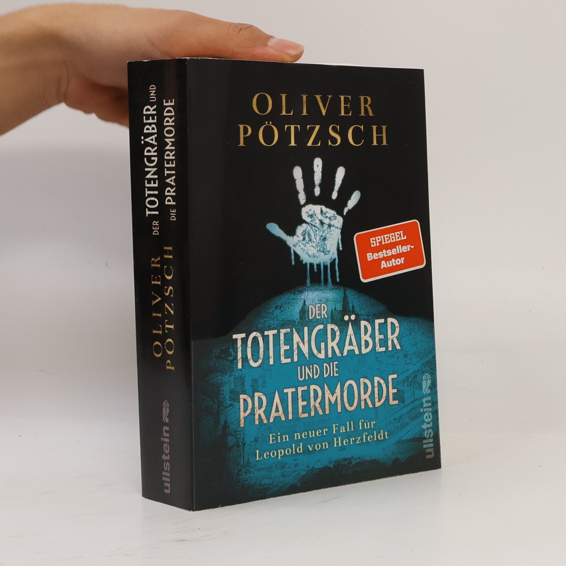 Oliver Pötzsch Der Totengräber und die Pratermorde