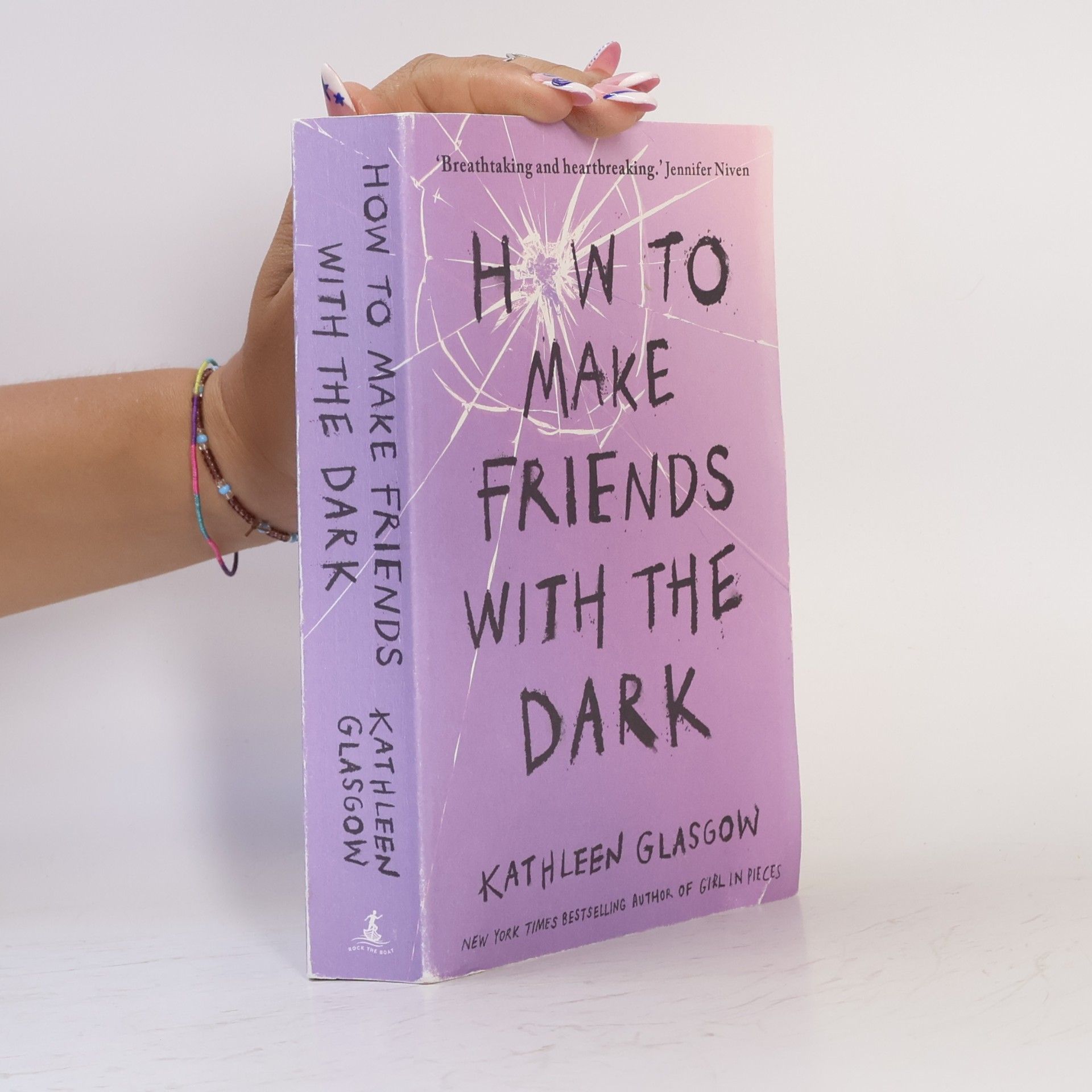 Kathleen Glasgow How to Make Friends with the Dark