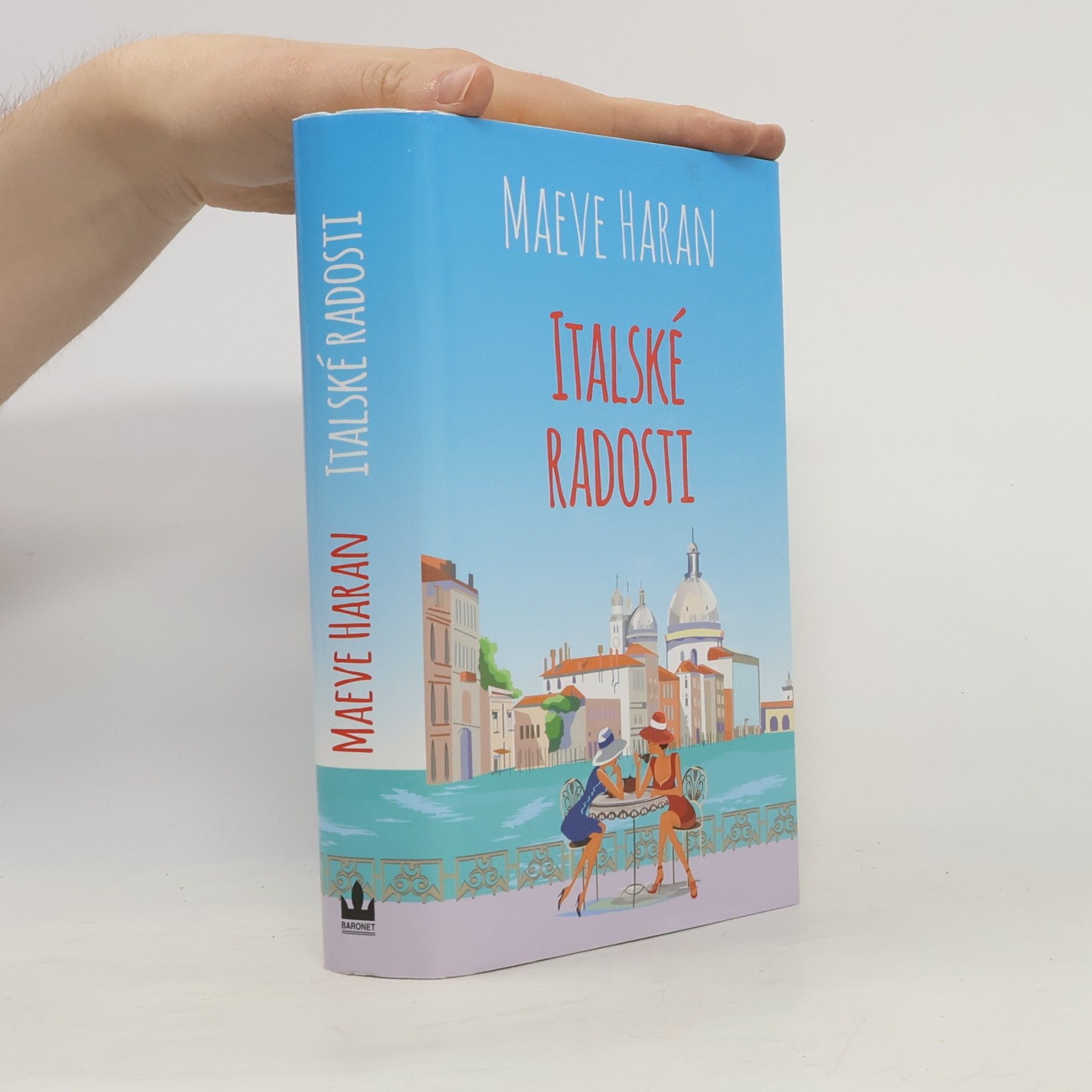 Maeve Haran Italské radosti