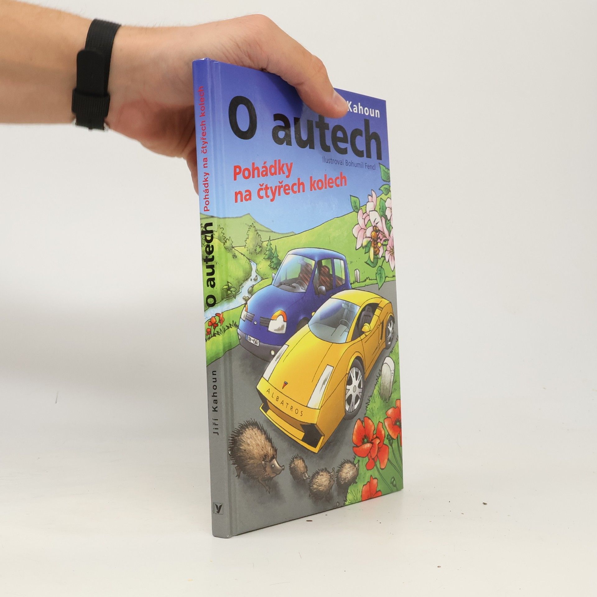 Jiří Kahoun O autech. Pohádky na čtyřech kolech