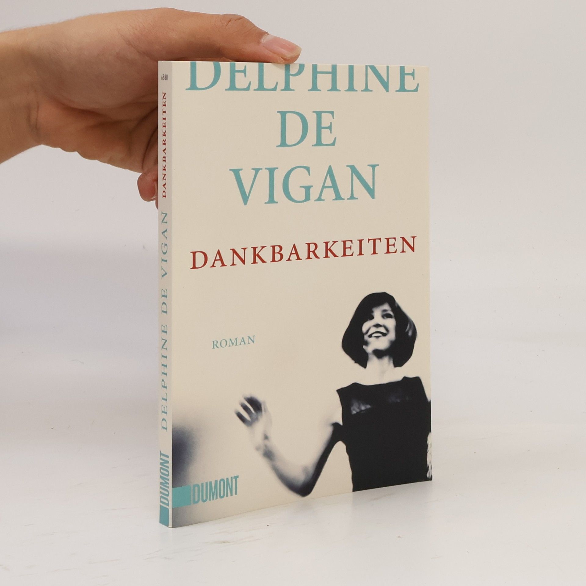 Delphine de Vigan Dankbarkeiten