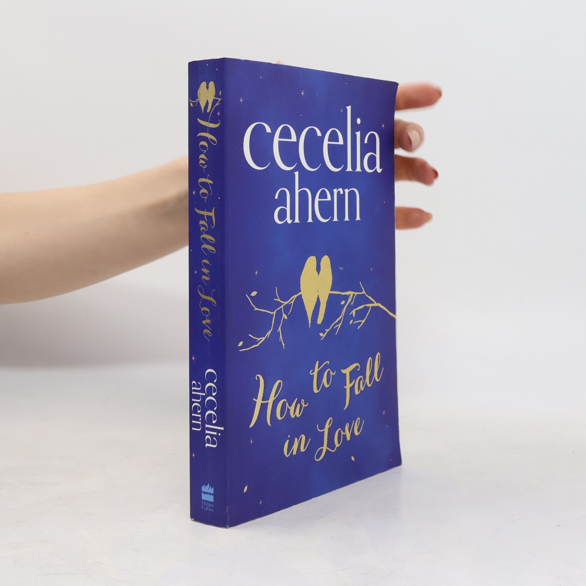 Cecelia Ahern How to fall in love
