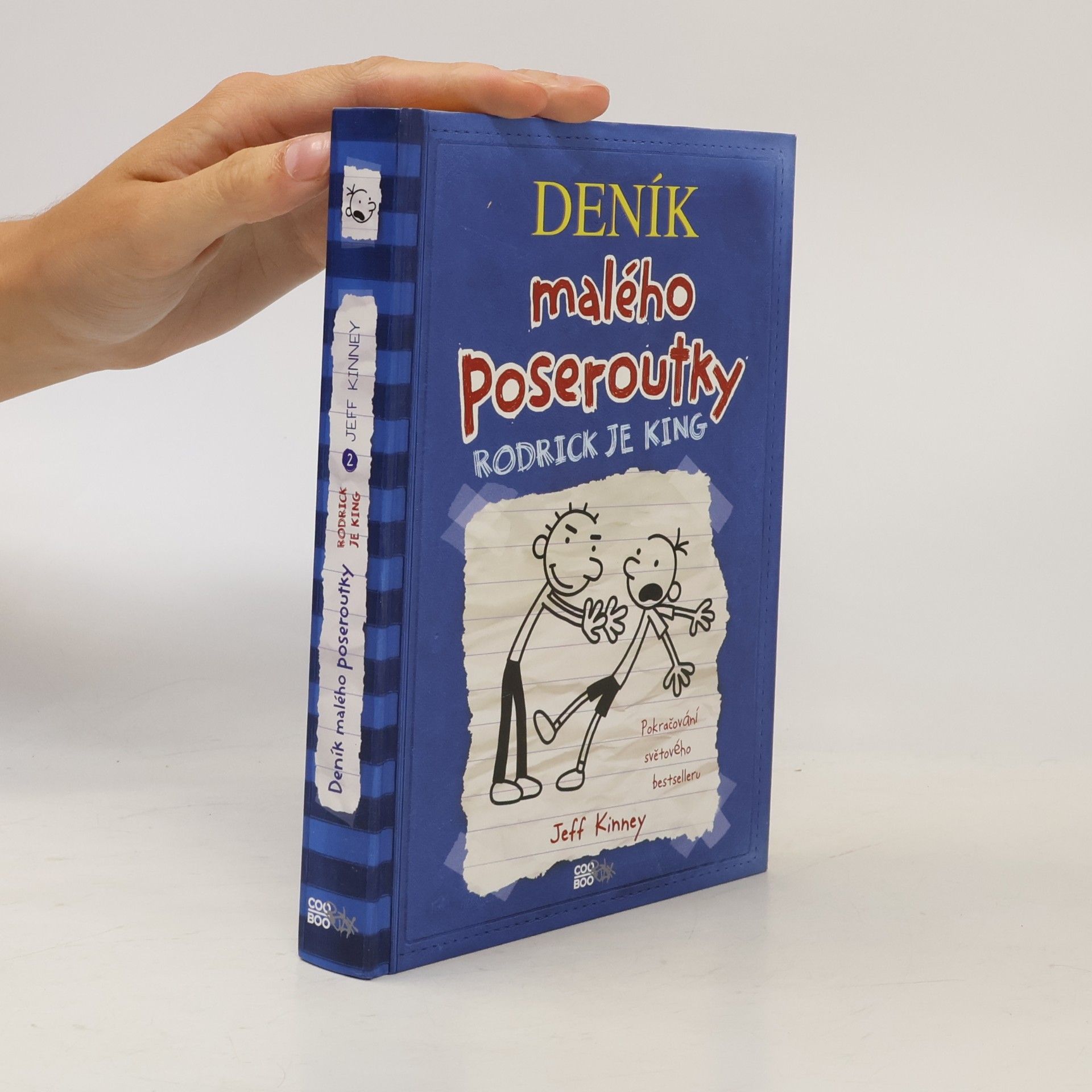 Jeff Kinney Deník malého poseroutky 2. Rodrick je king