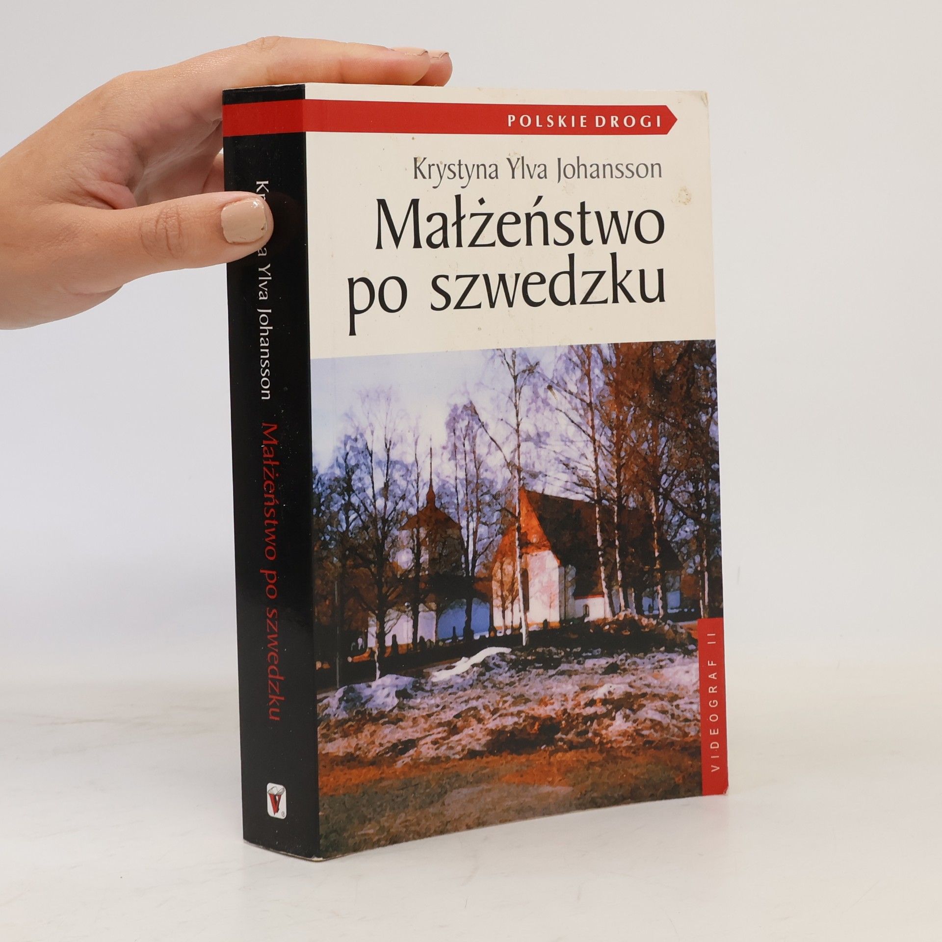 Krystyna Ylva Johansson Polskie Drogi: Małżeństwo po szwedzku