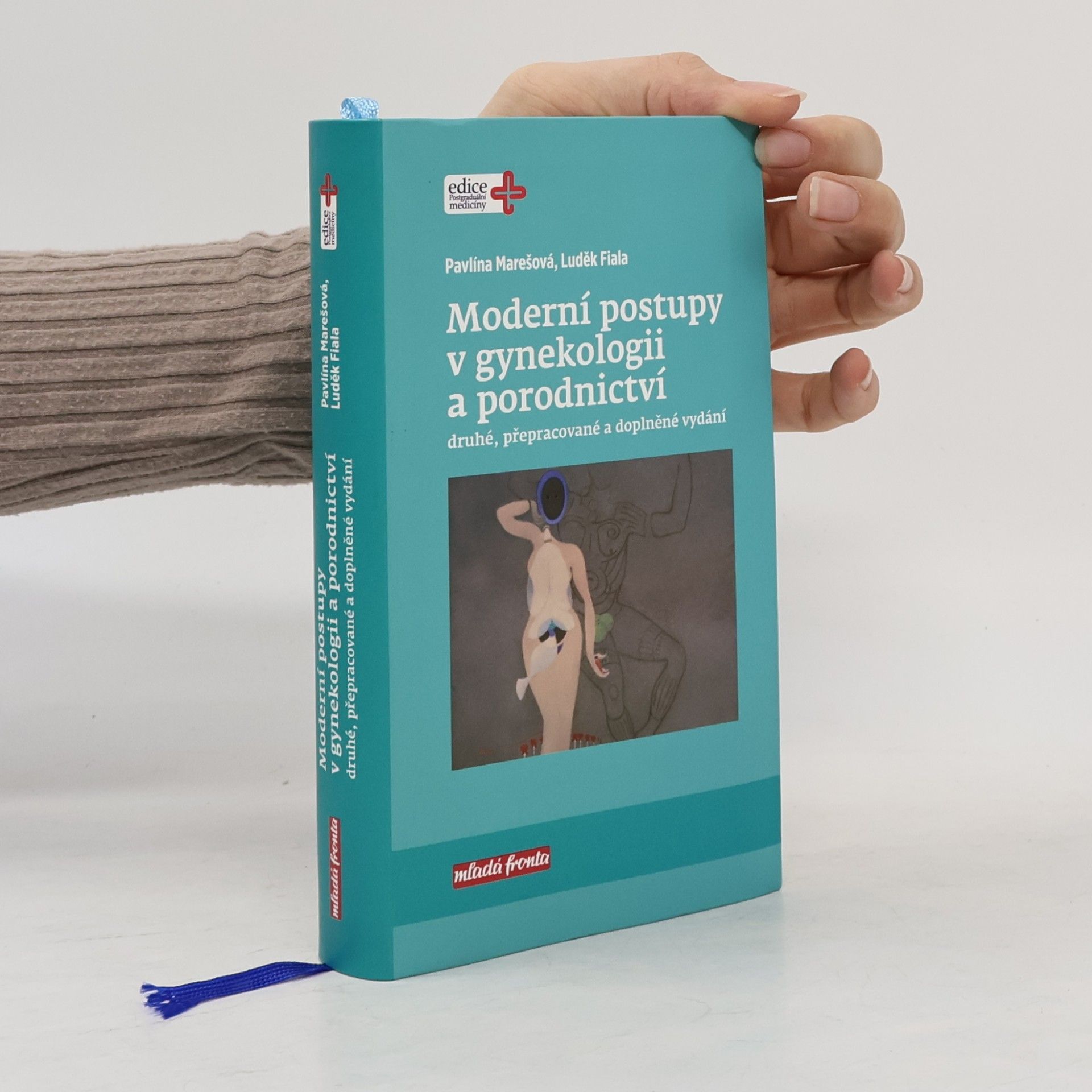 Pavlína Marešová Moderní postupy v gynekologii a porodnictví