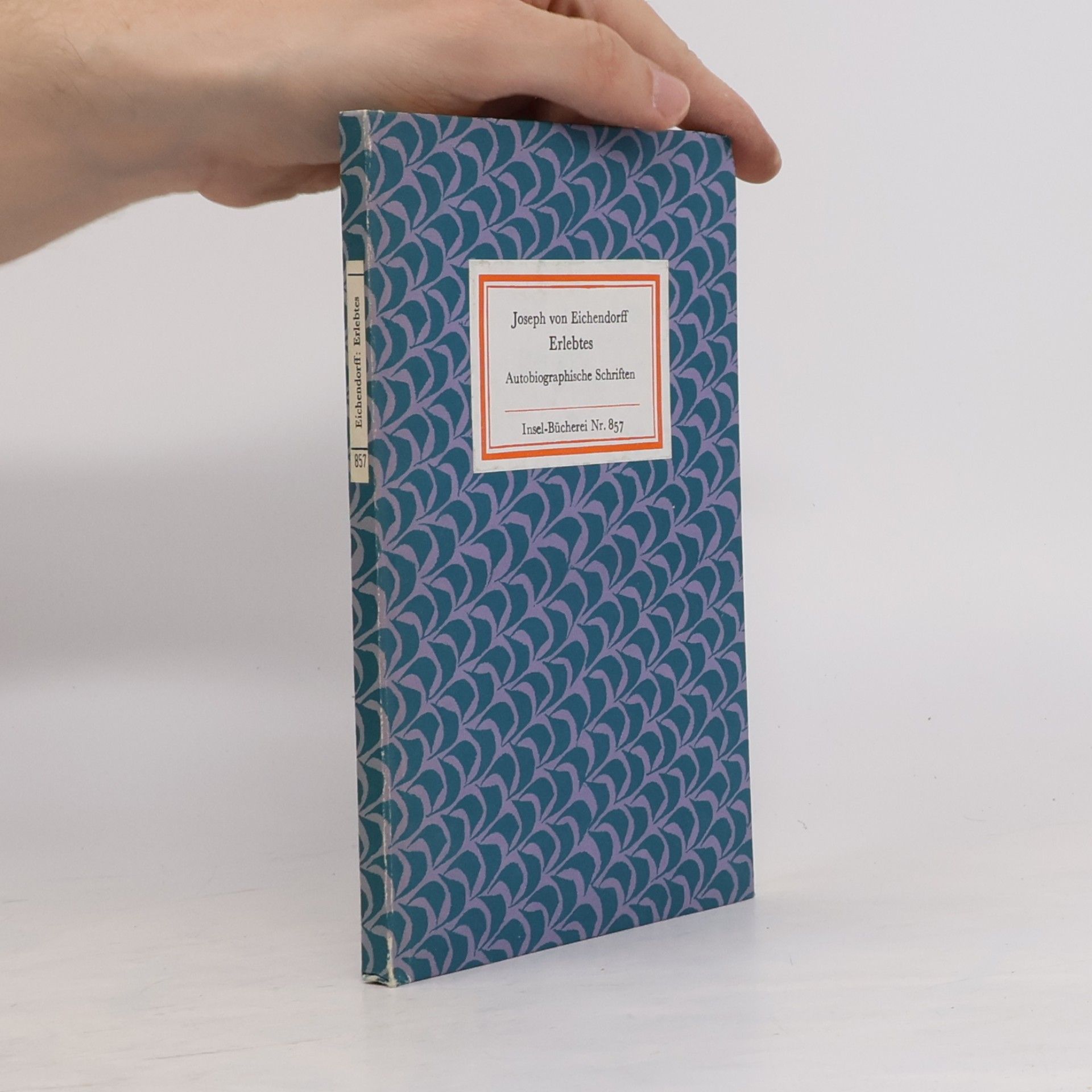 Joseph von Eichendorff Erlebtes Autobiographische Schriften