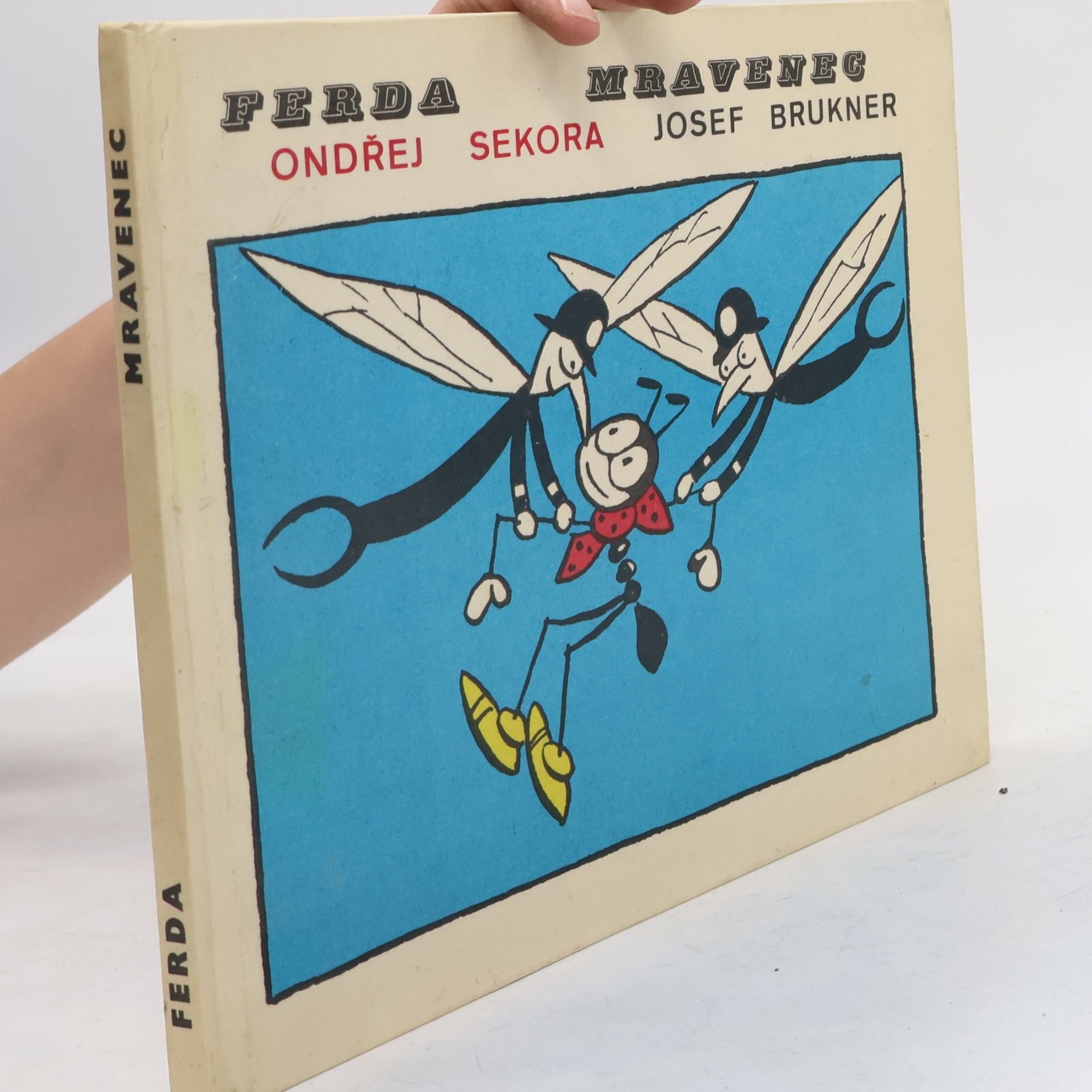 Ondřej Sekora Ferda Mravenec