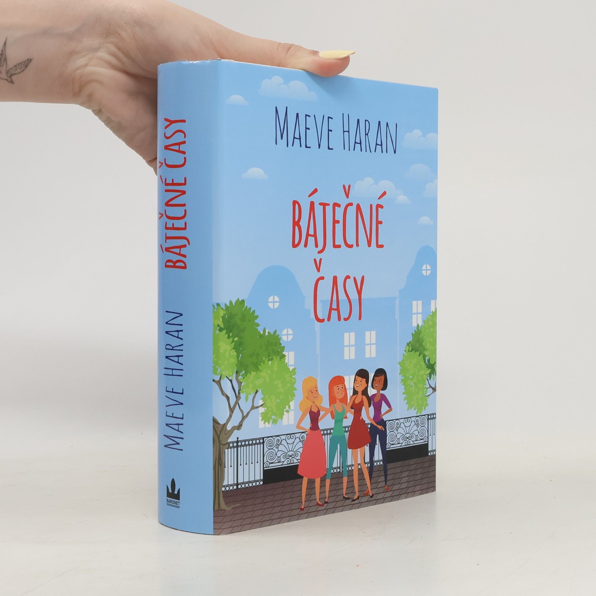 Maeve Haran Báječné časy
