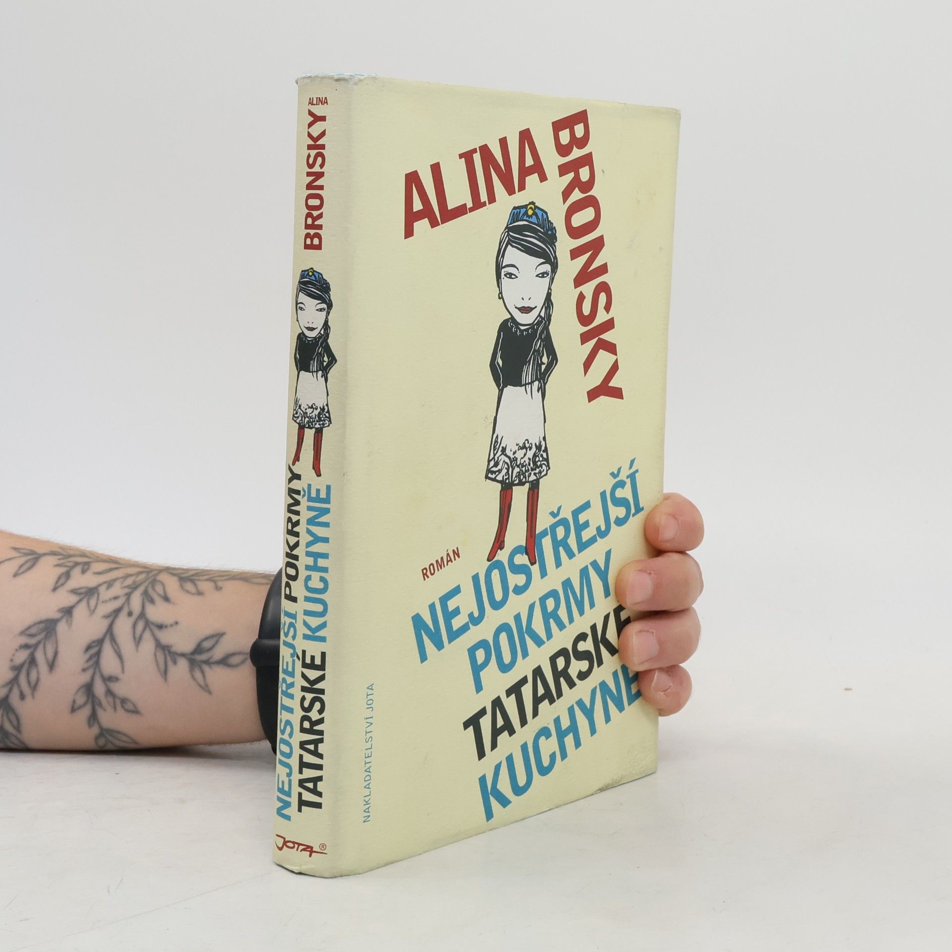 Alina Bronsky Nejostřejší pokrmy tatarské kuchyně