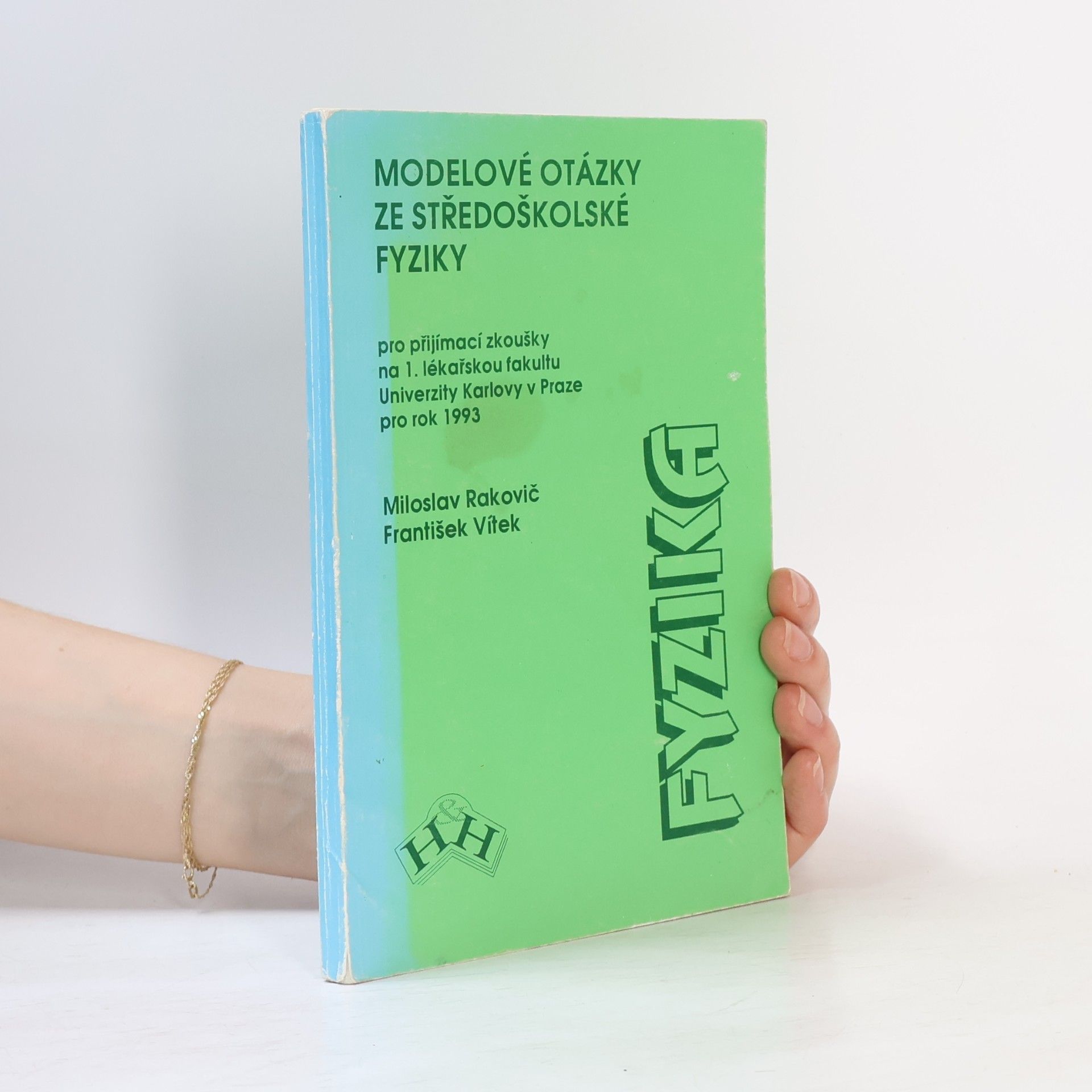 Modelové otázky ze středoškolské fyziky