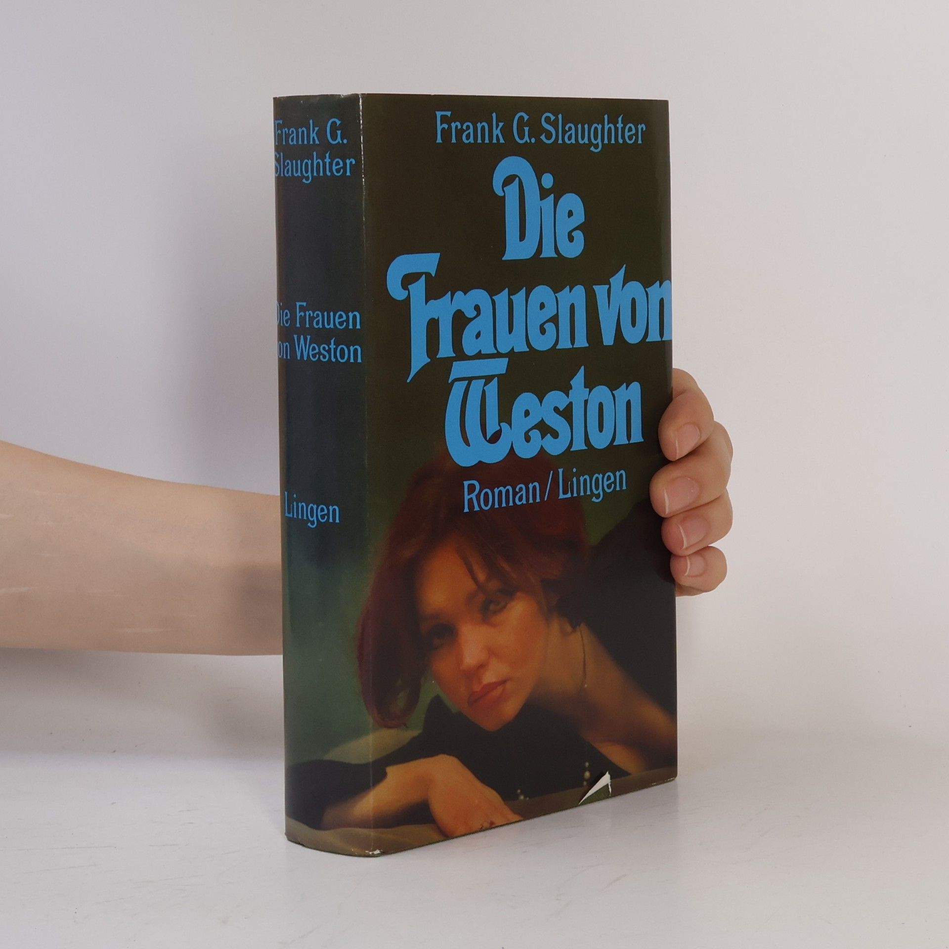 Frank Gill Slaughter Die Frauen von Weston