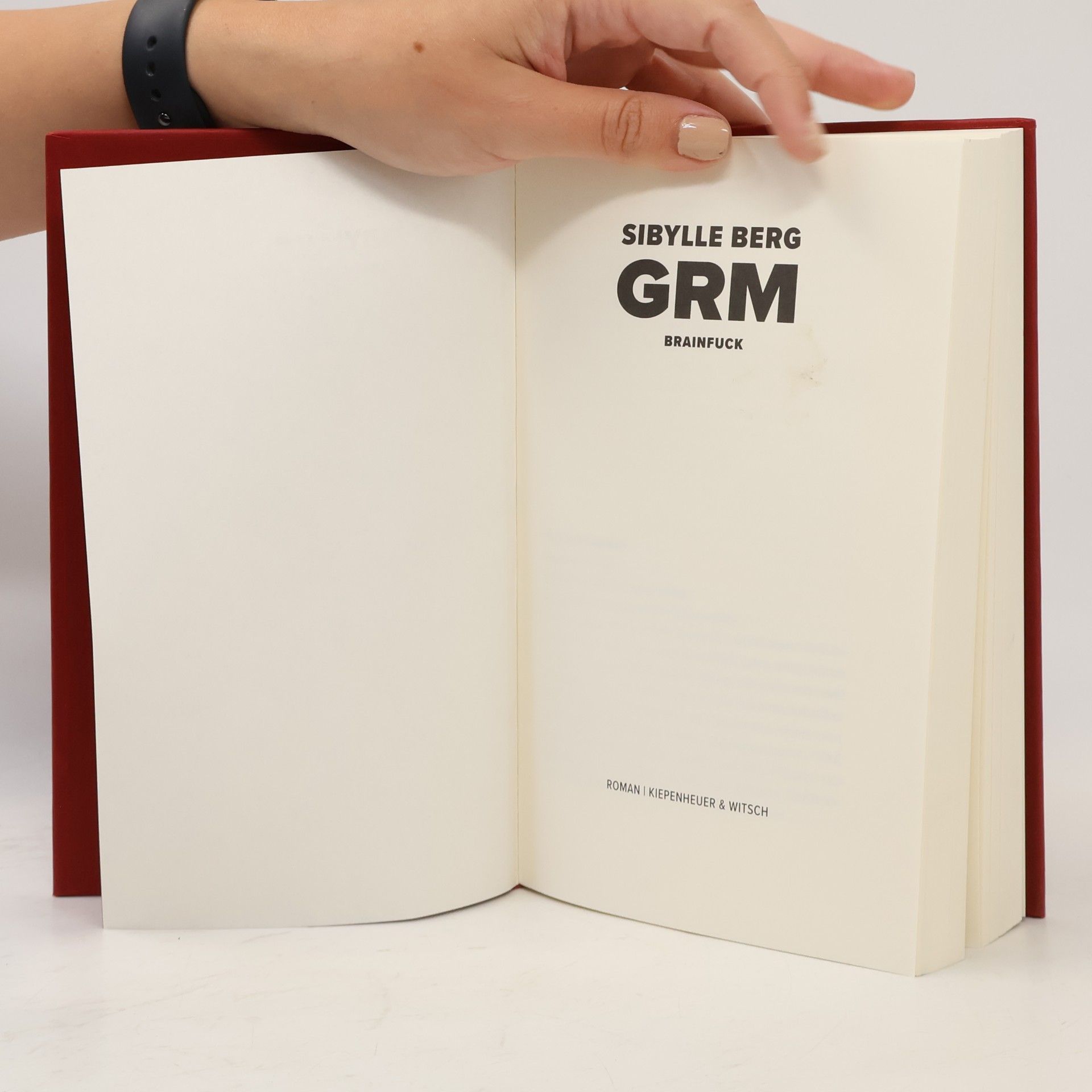 Sibylle Berg GRM : brainfuck : Roman