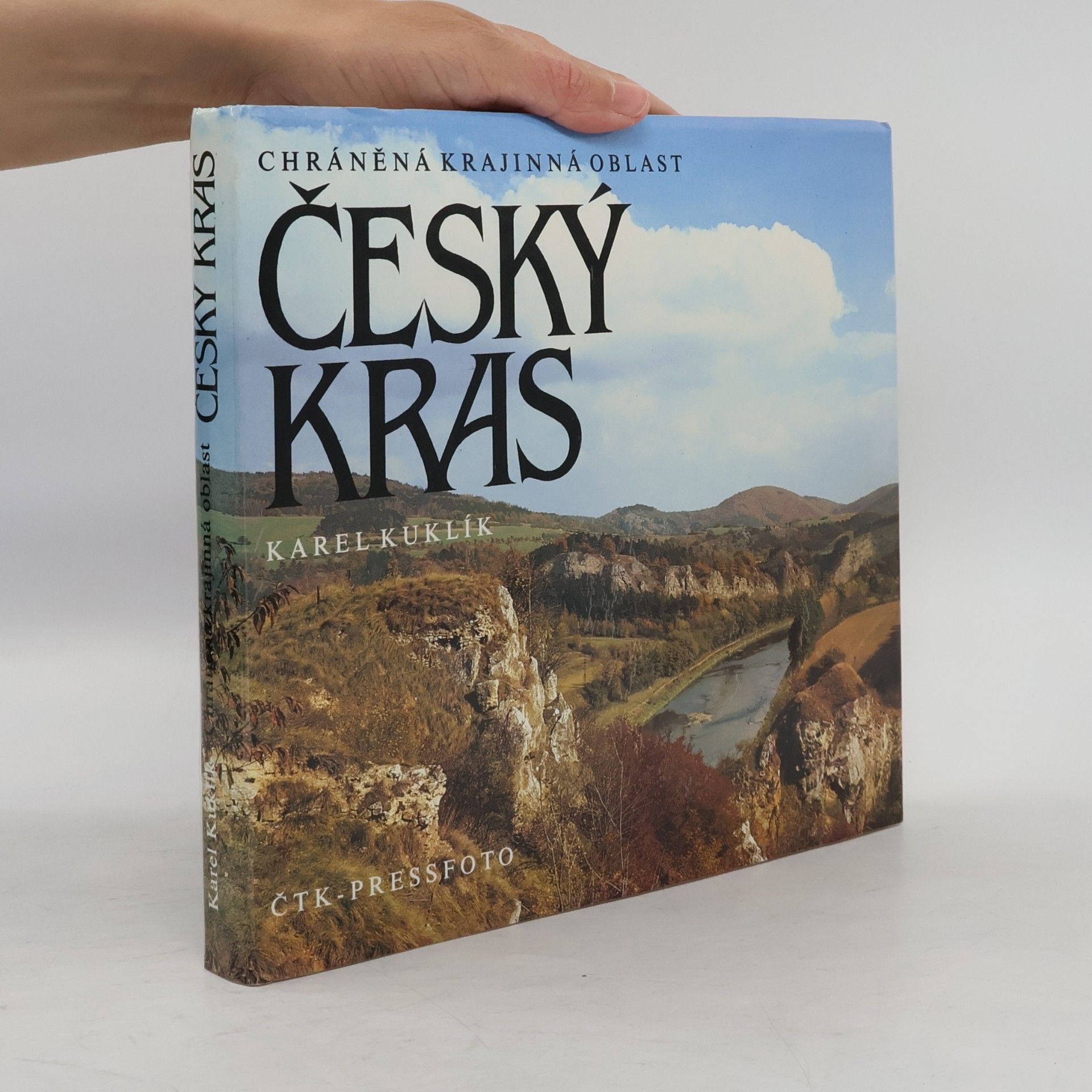 Karel Kuklík Chráněná krajinná oblast Český kras