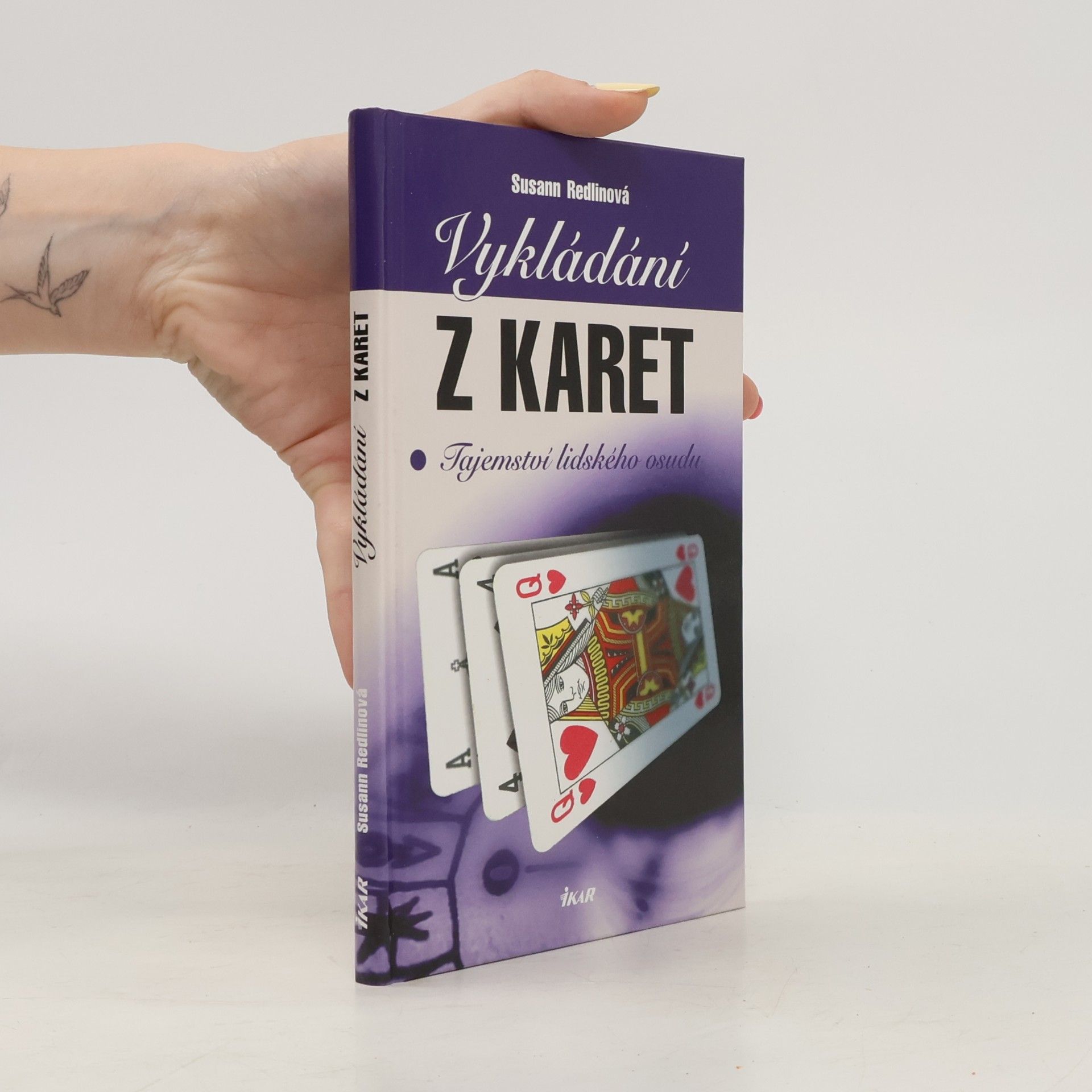 Susann Redlin Vykládání z karet. Tajemství lidského osudu