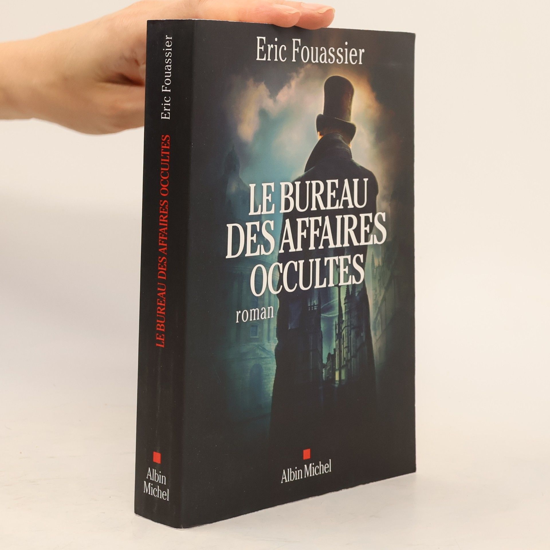 Éric Fouassier Le Bureau des affaires occultes