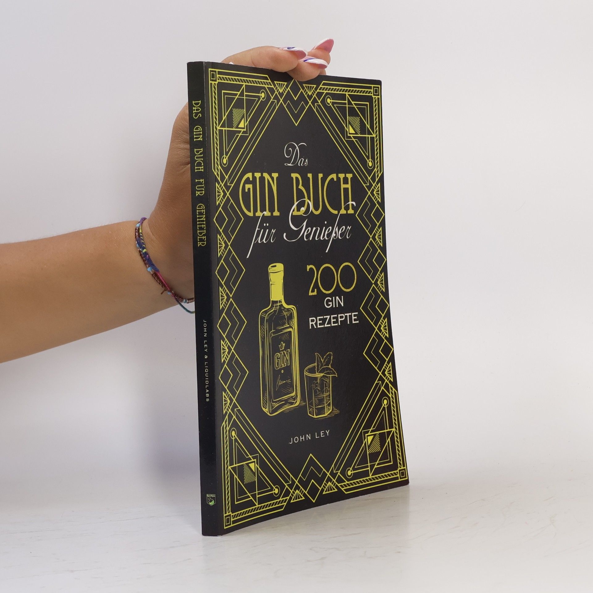 Liquid Labs Das Gin Buch für Genießer