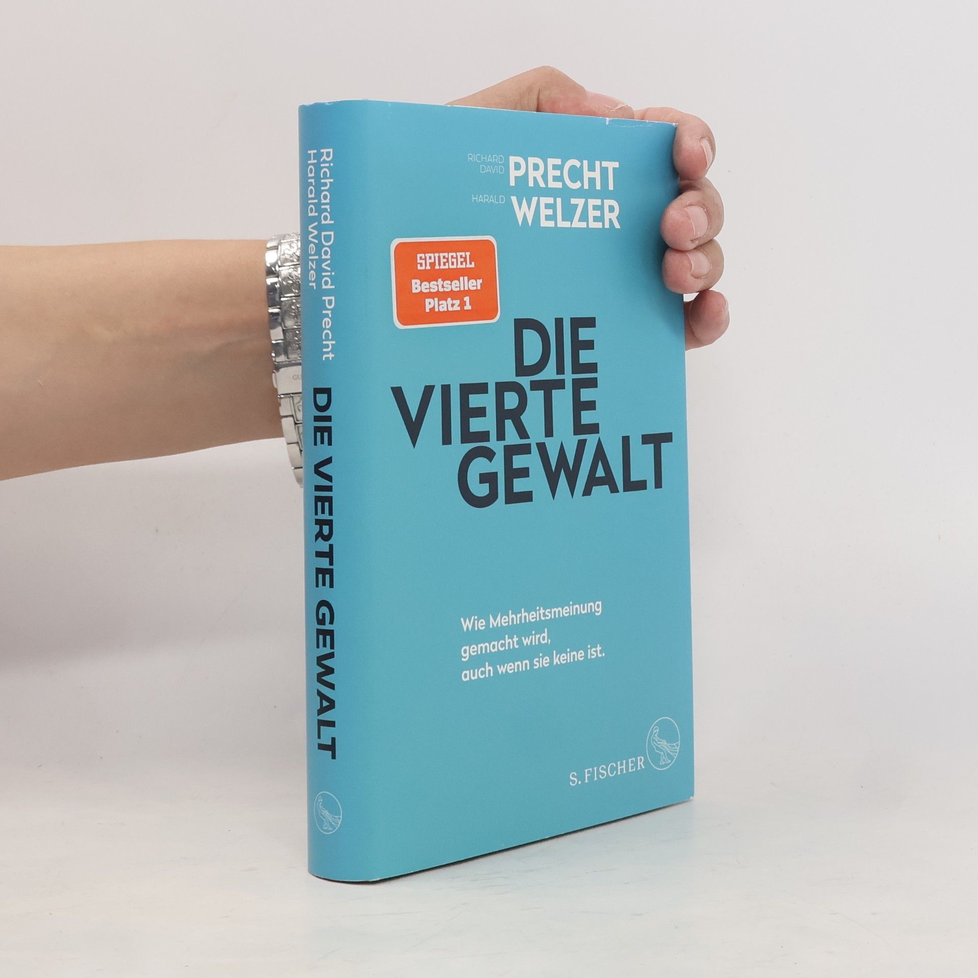Richard David Precht Die vierte Gewalt