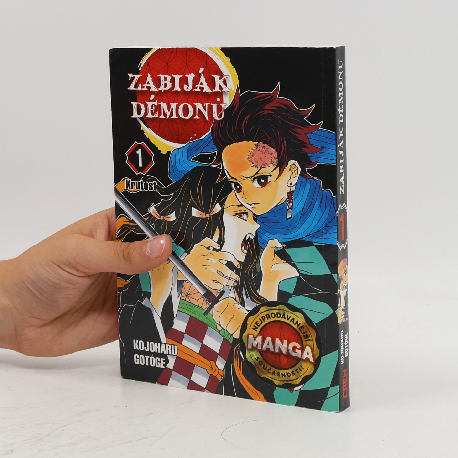 Zabiják démonů. 1, Krutost