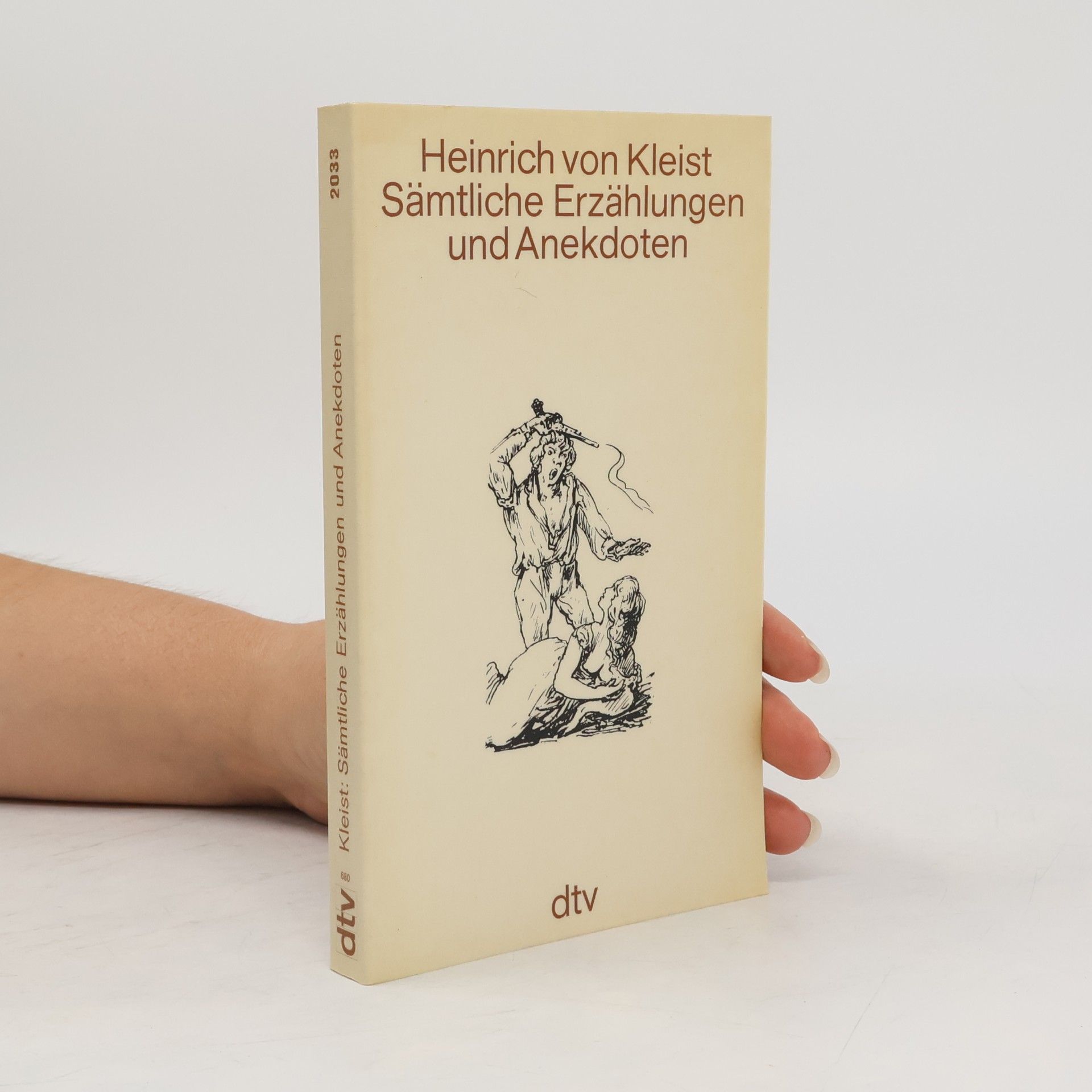 Heinrich von Kleist Sämtliche Erzählungen und Anekdoten
