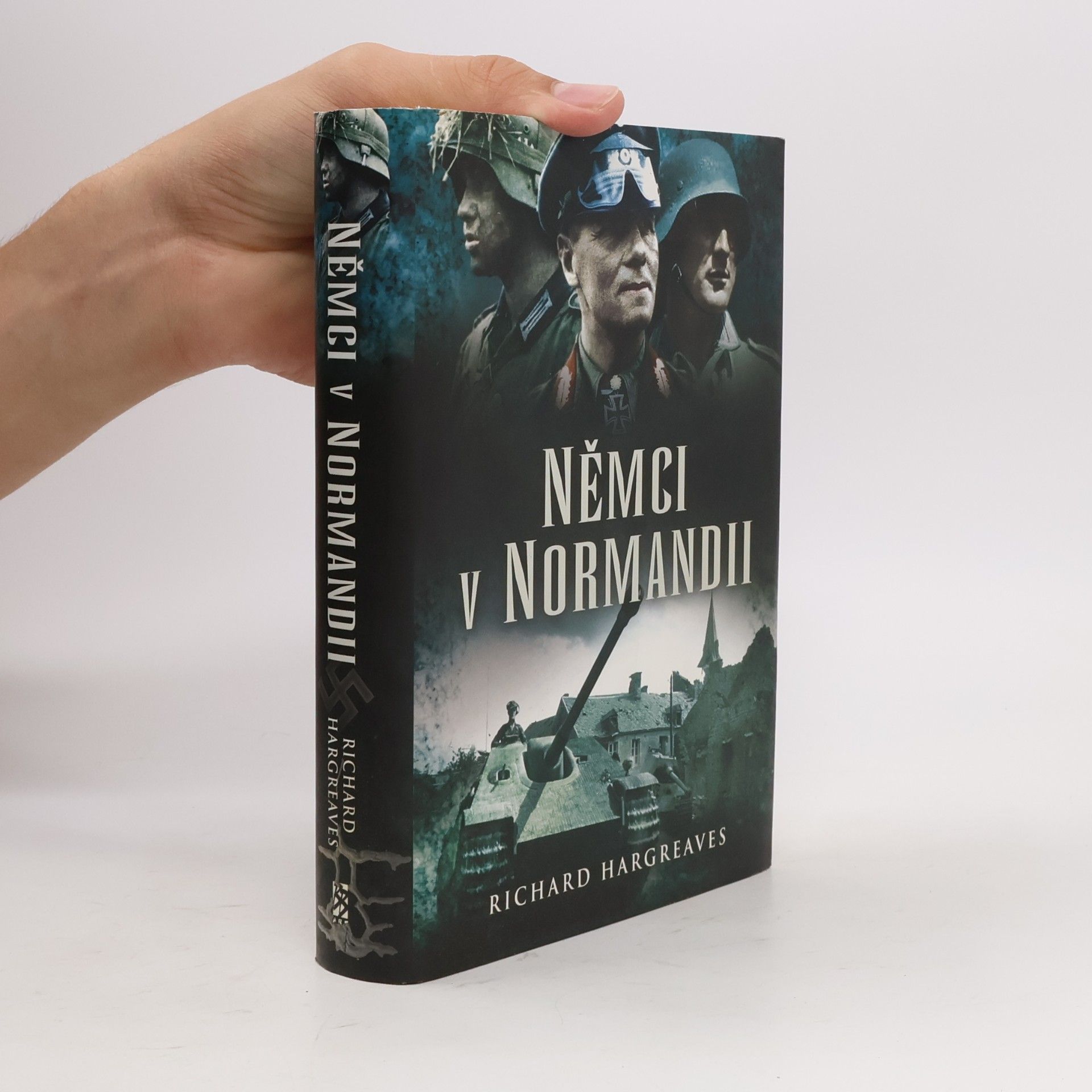Richard Hargreaves Němci v Normandii
