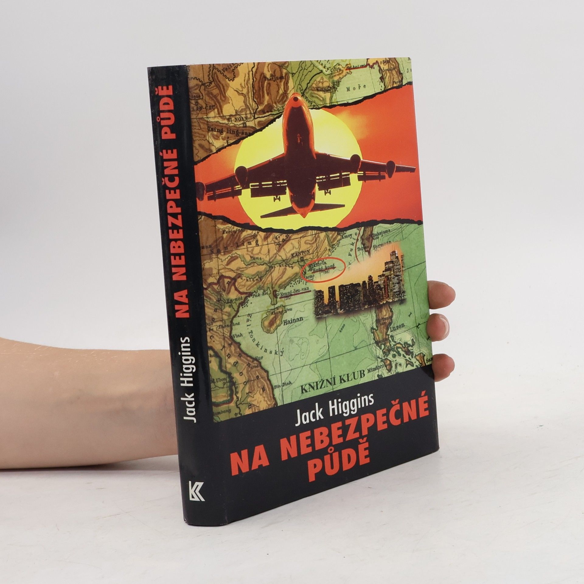 Jack Higgins Na nebezpečné půdě