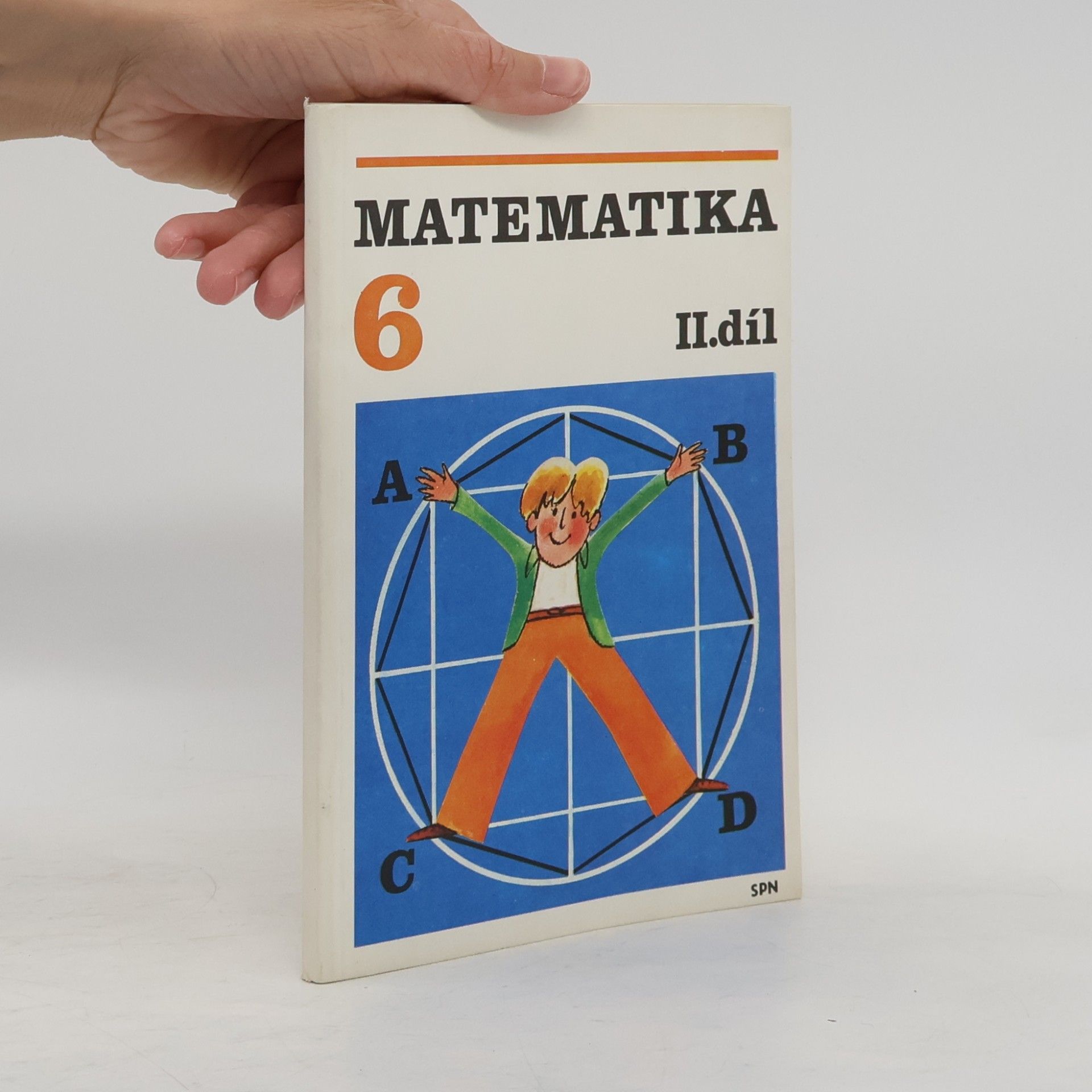 Collectif d'auteurs Matematika pro 6. ročník základní školy. II. díl. Geometrie