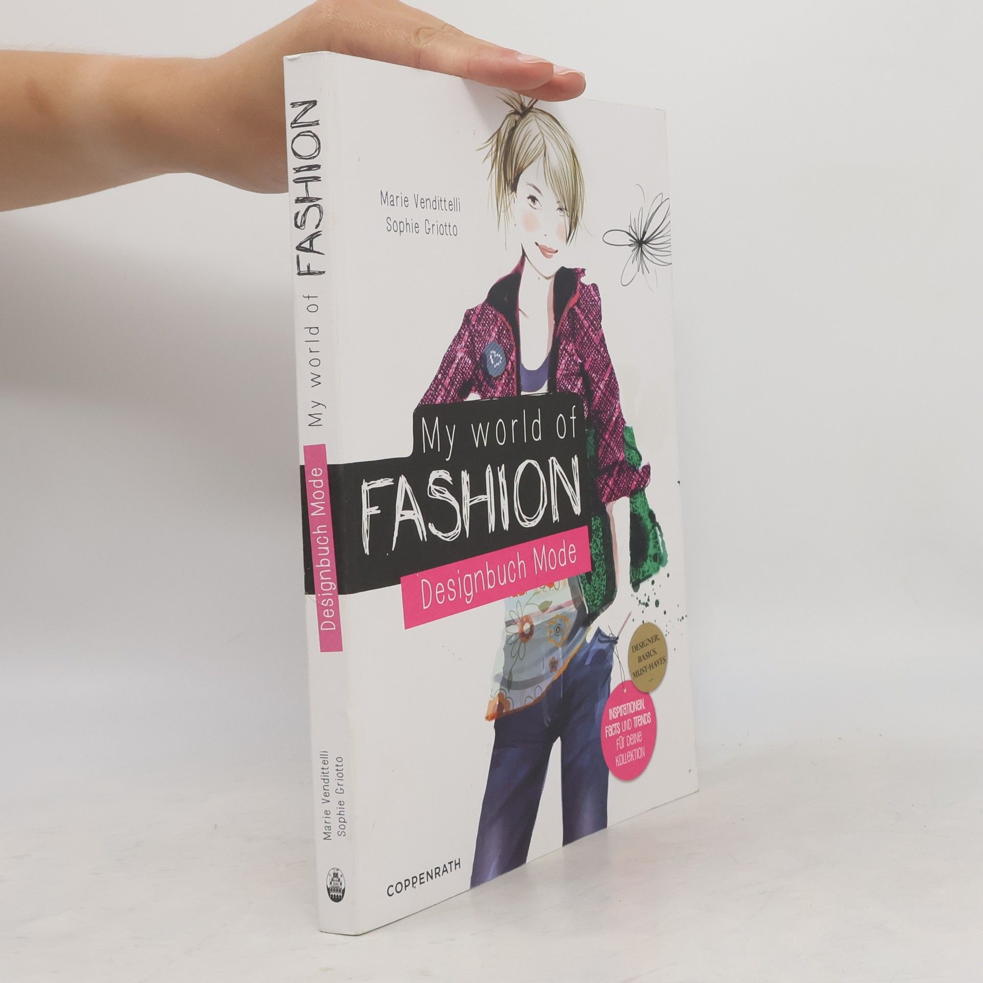 My world of fashion. Designbuch Mode