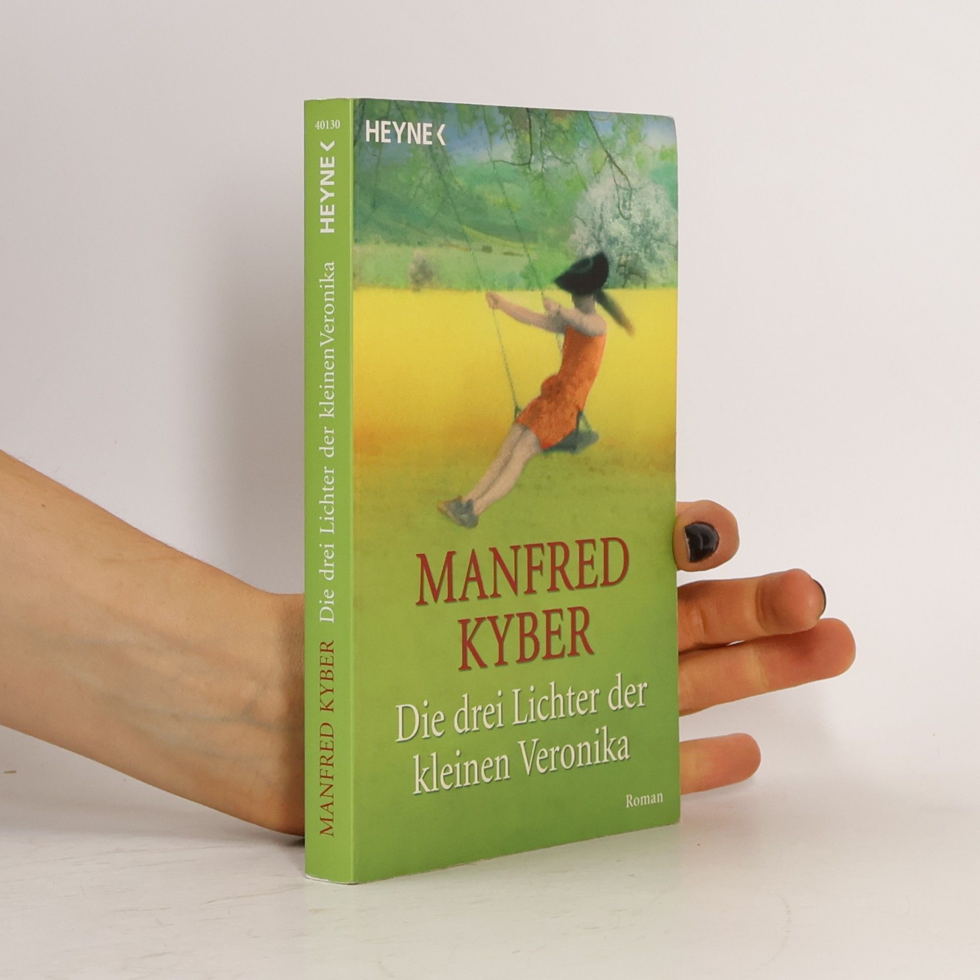 Manfred Kyber Die drei Lichter der kleinen Veronika