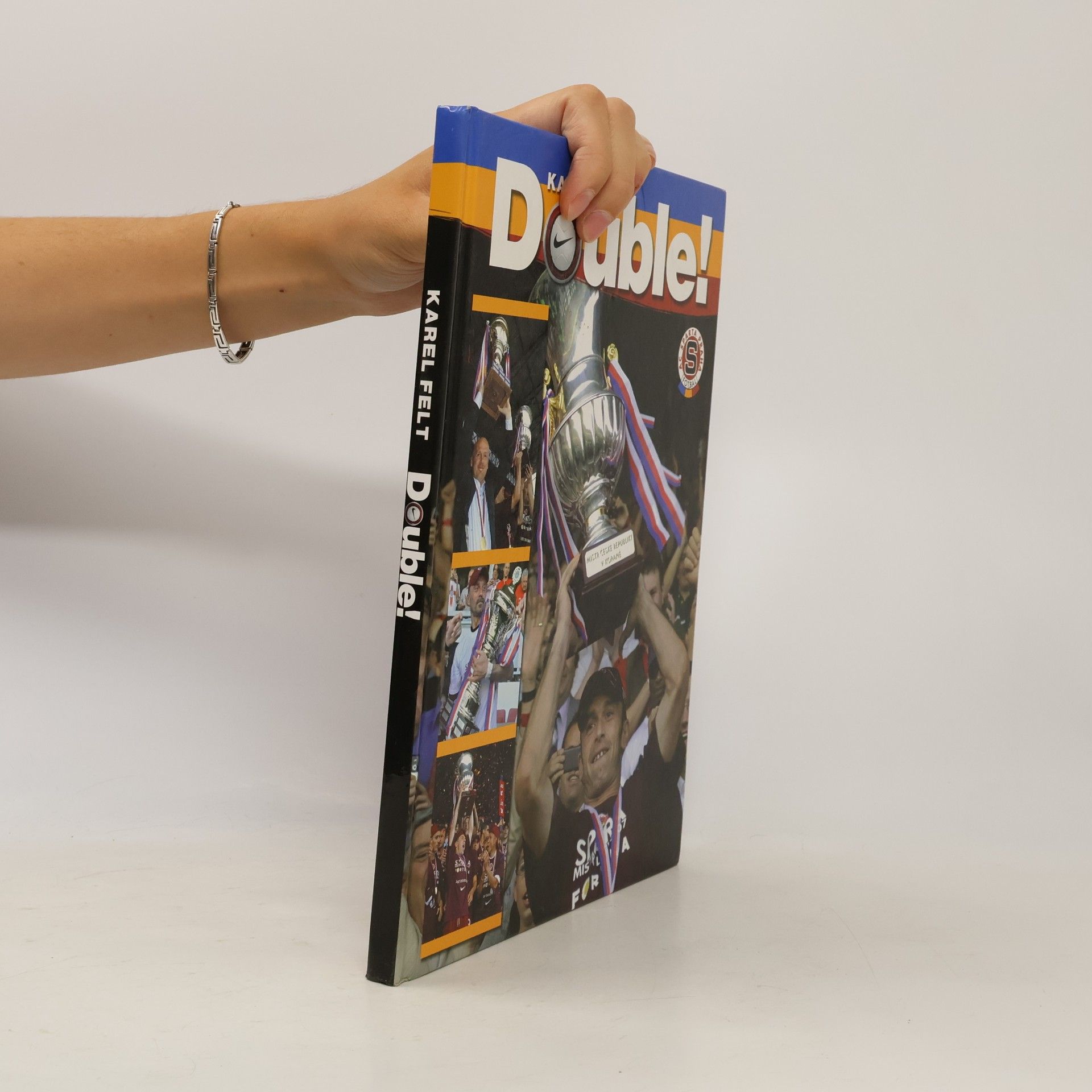 Karel Felt Double! : jak Sparta získala titul i pohár