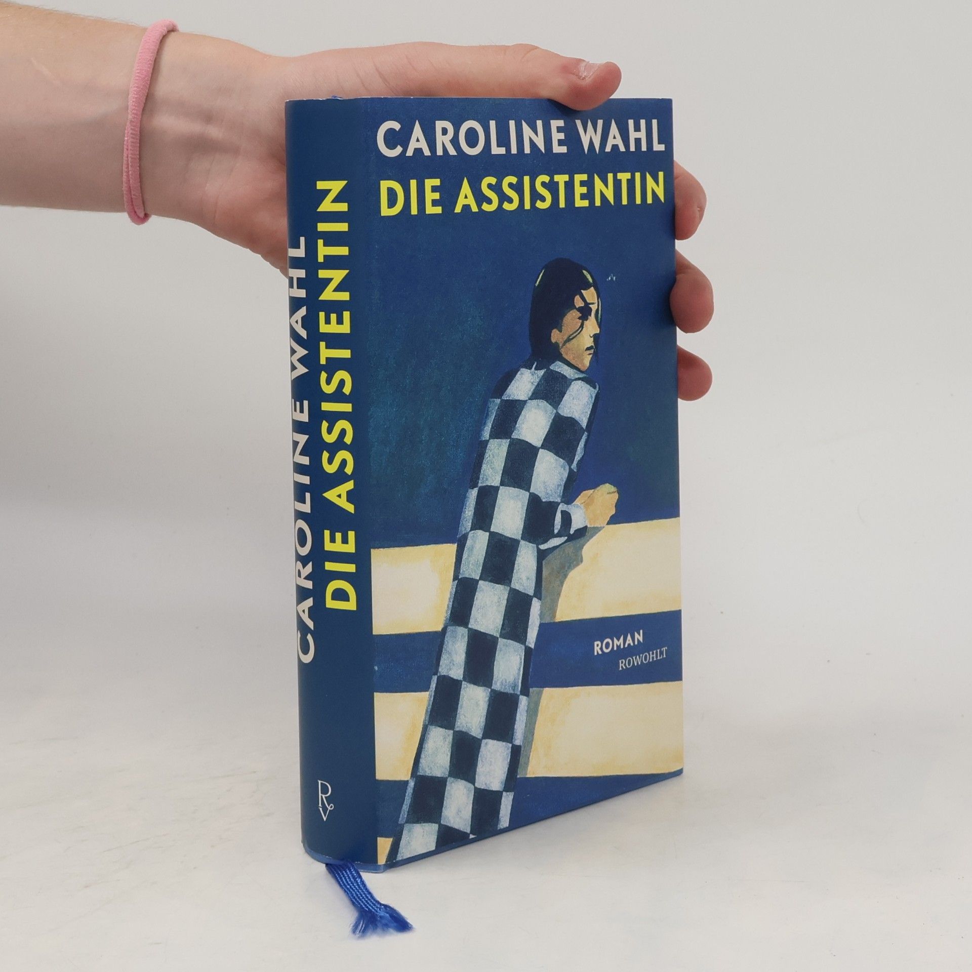 Caroline Wahl Die Assistentin