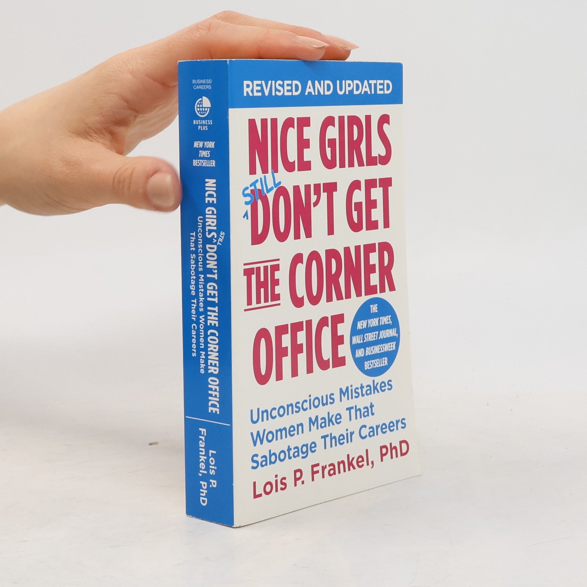 Lois Frankel Nice Girls Don't Get the Corner Office