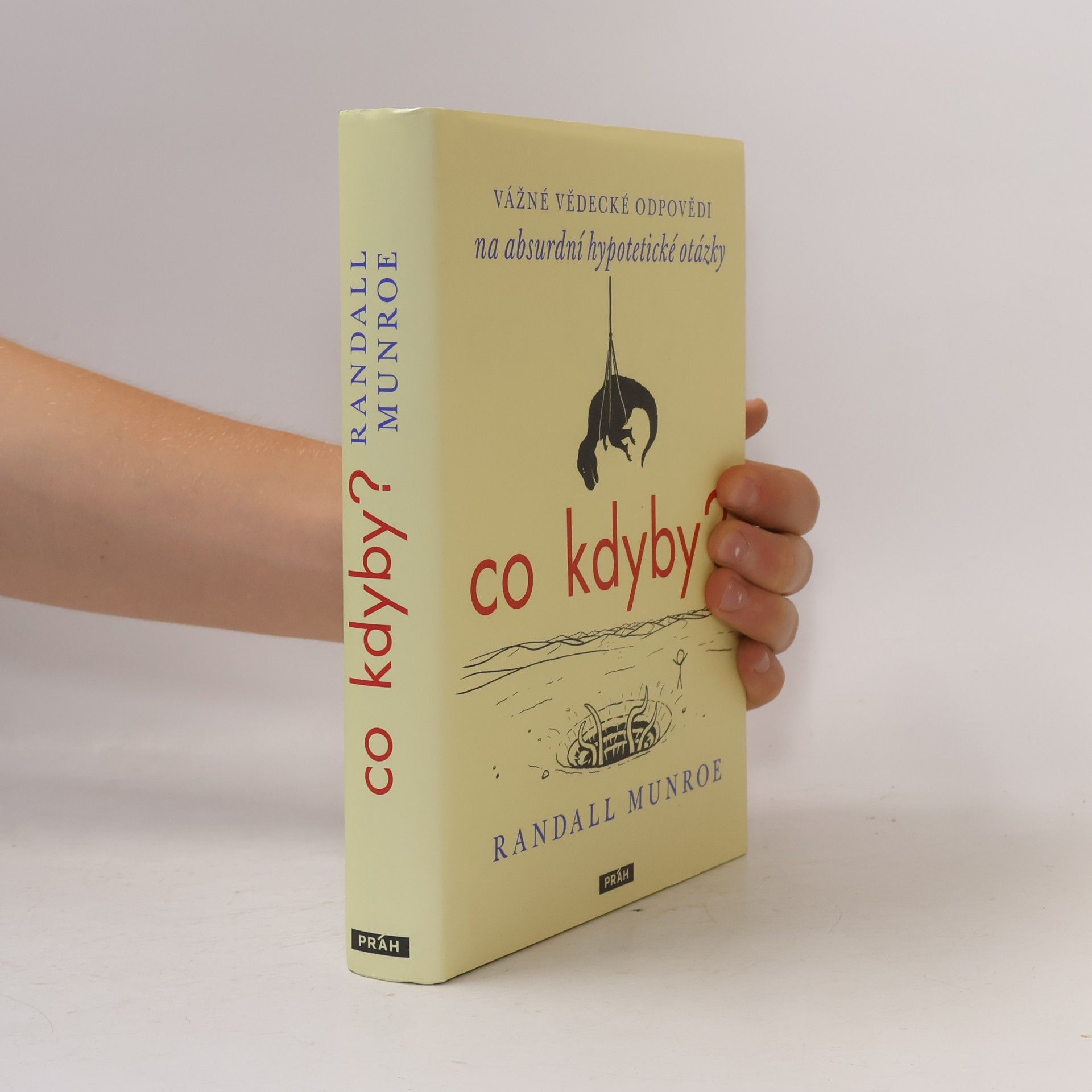 Randall Munroe Co kdyby?