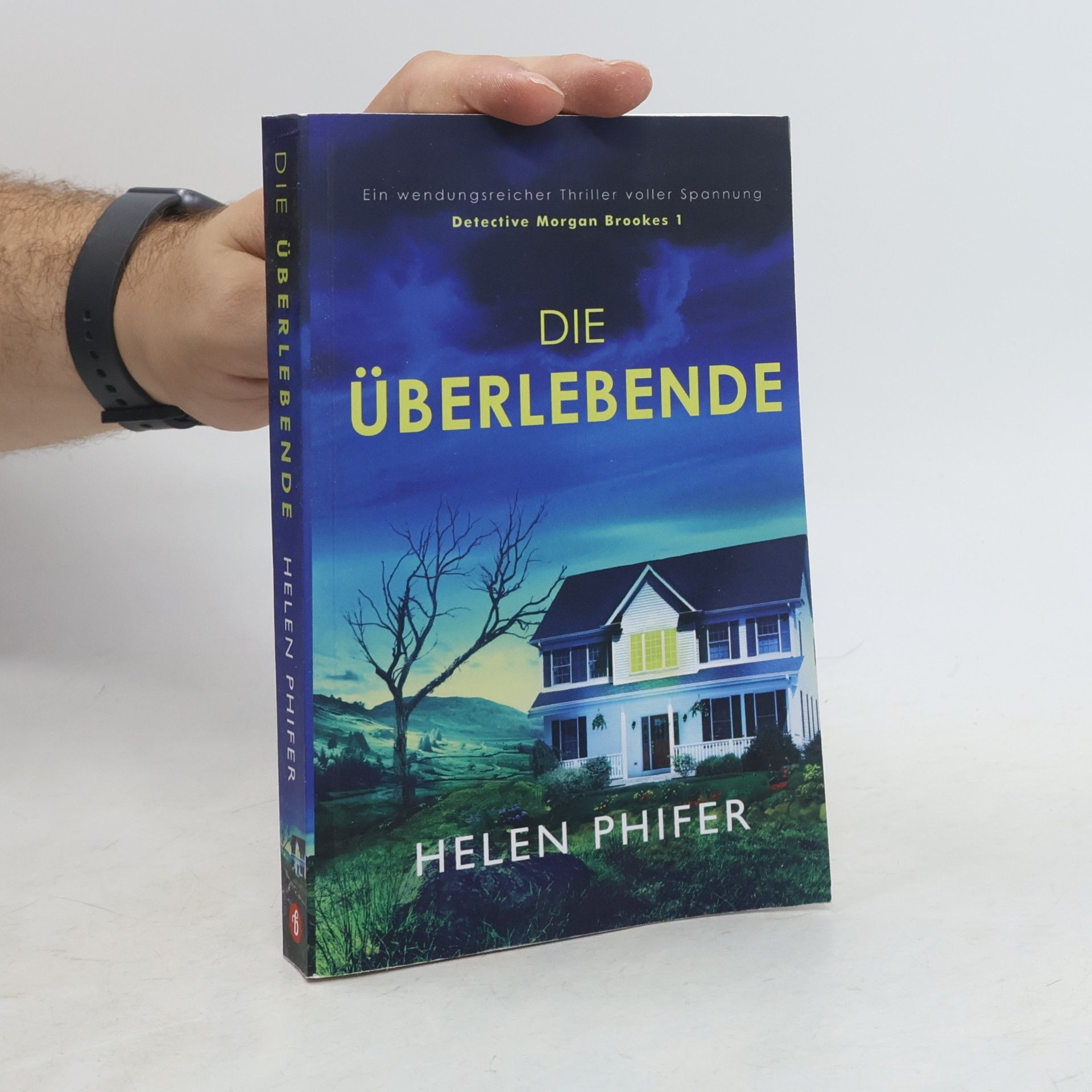 Helen Phifer Detective Morgan Brookes - 1: Die Überlebende