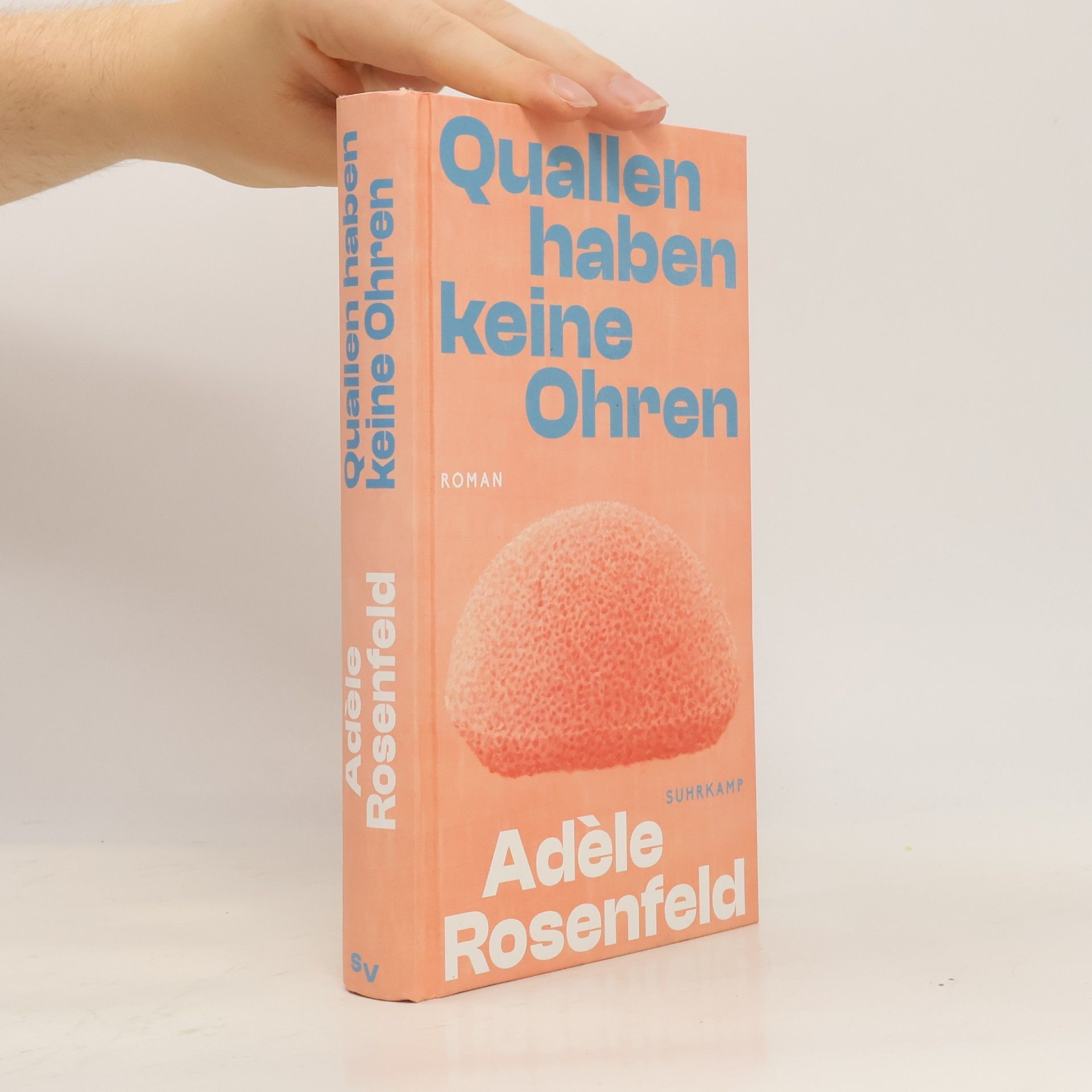 Adèle Rosenfeld Quallen haben keine Ohren