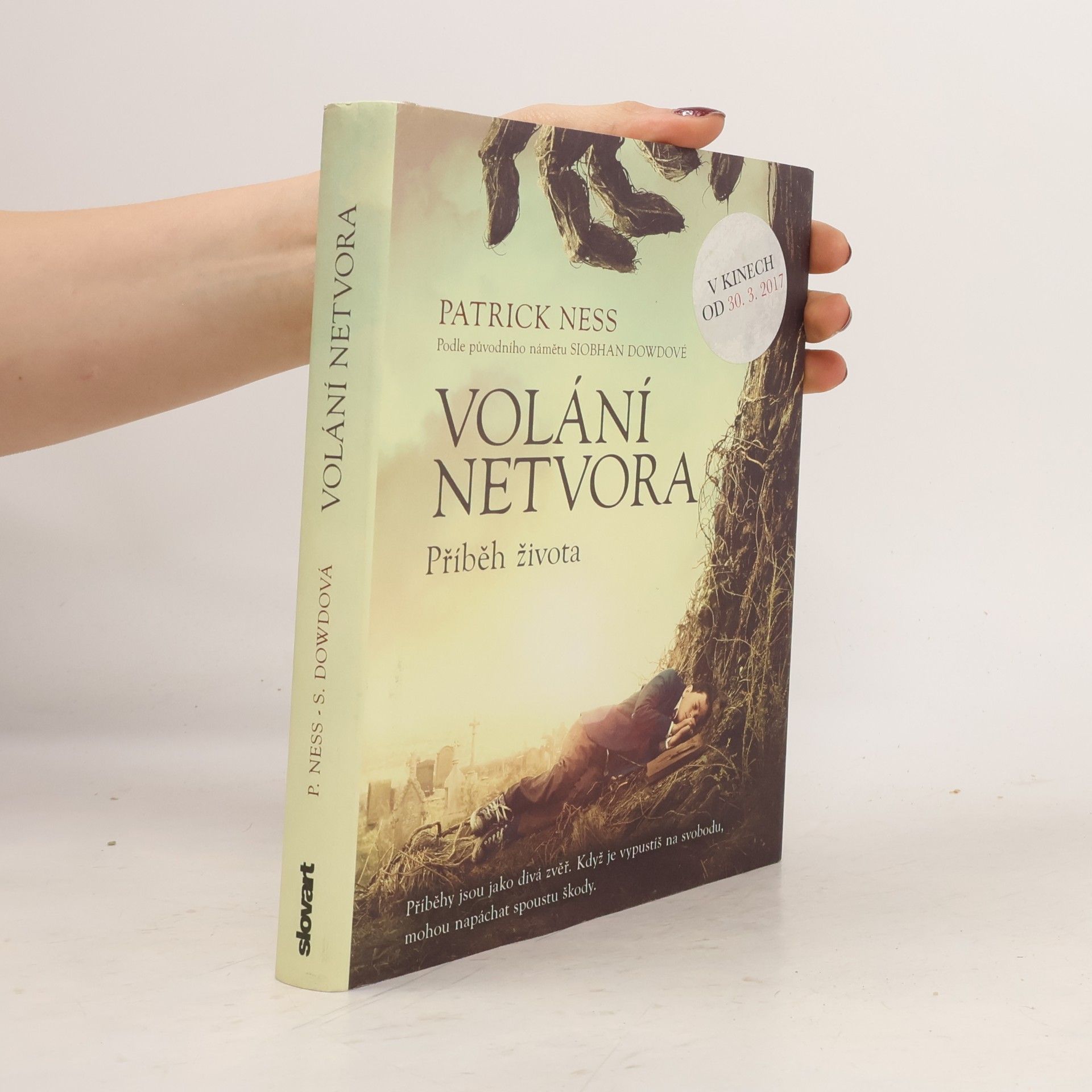 Patrick Ness Volání netvora.Příběh života