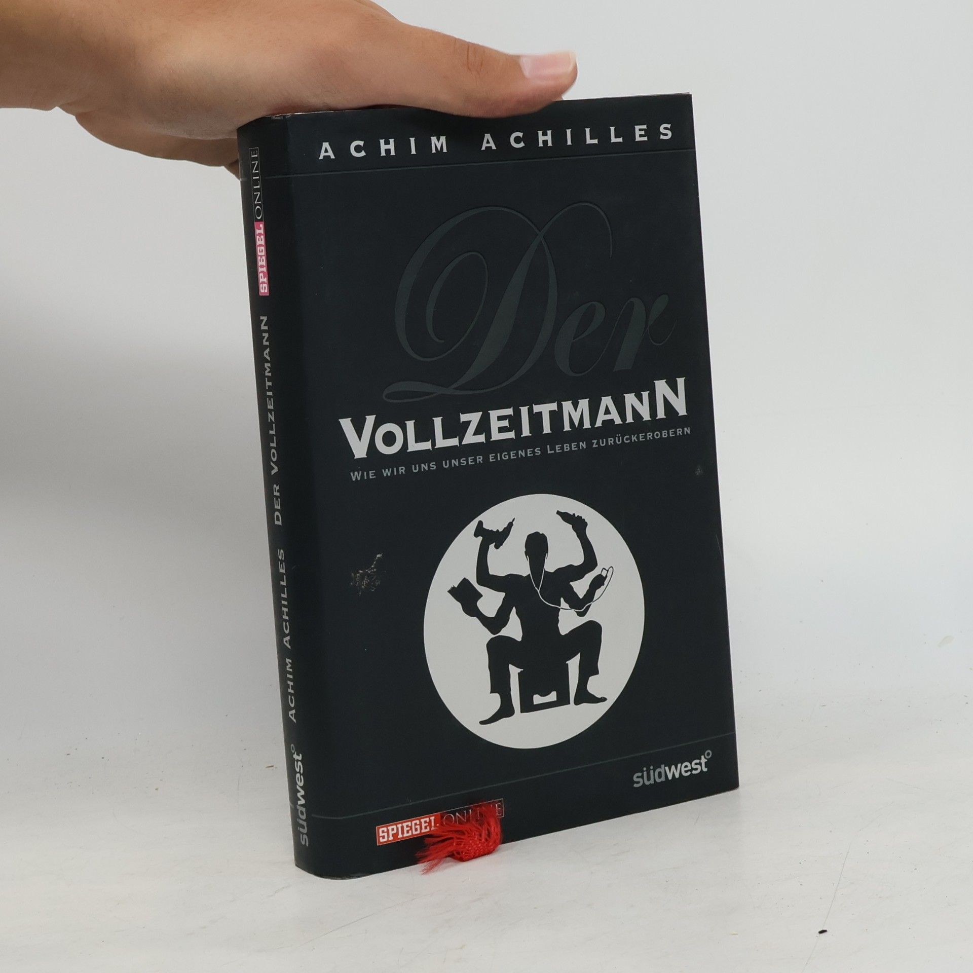 Achim Achilles Der Vollzeitmann