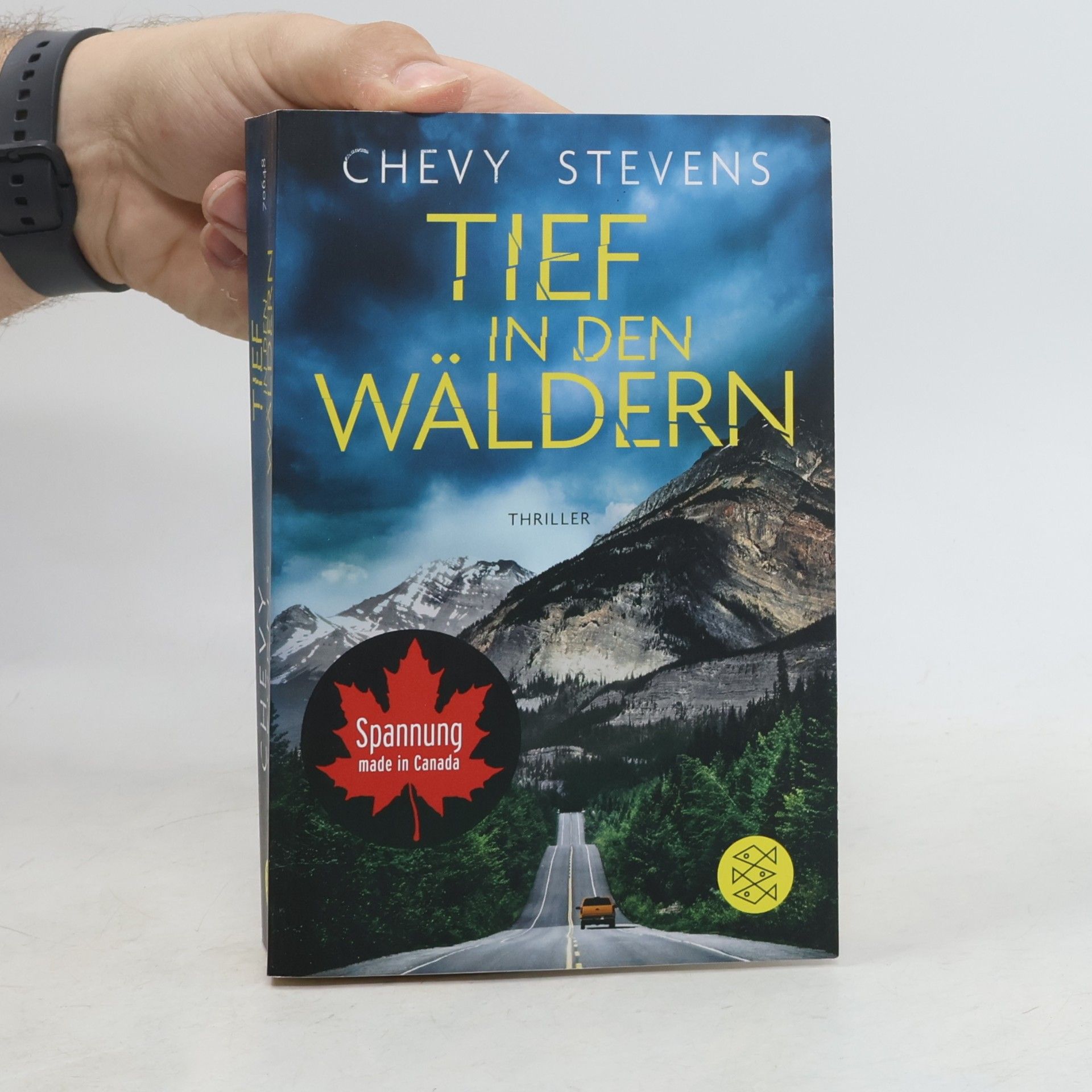 Chevy Stevens Tief in den Wäldern