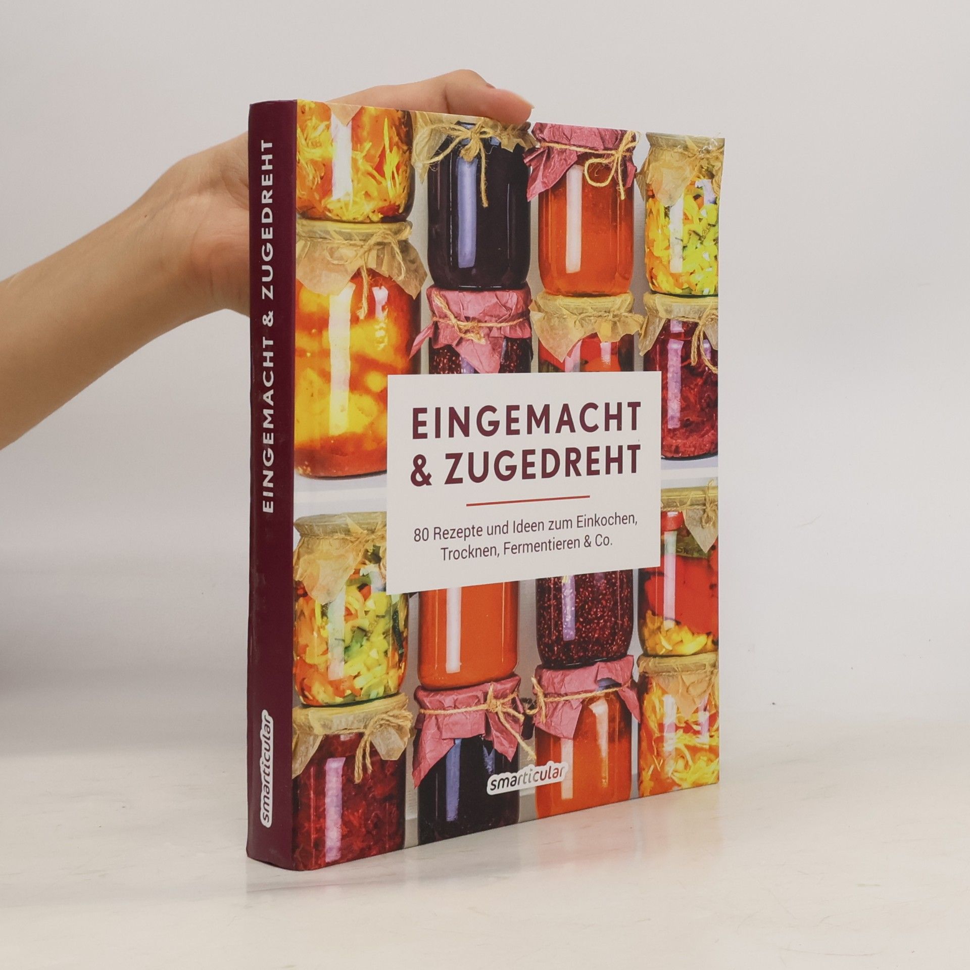 smarticular Verlag Eingemacht & zugedreht