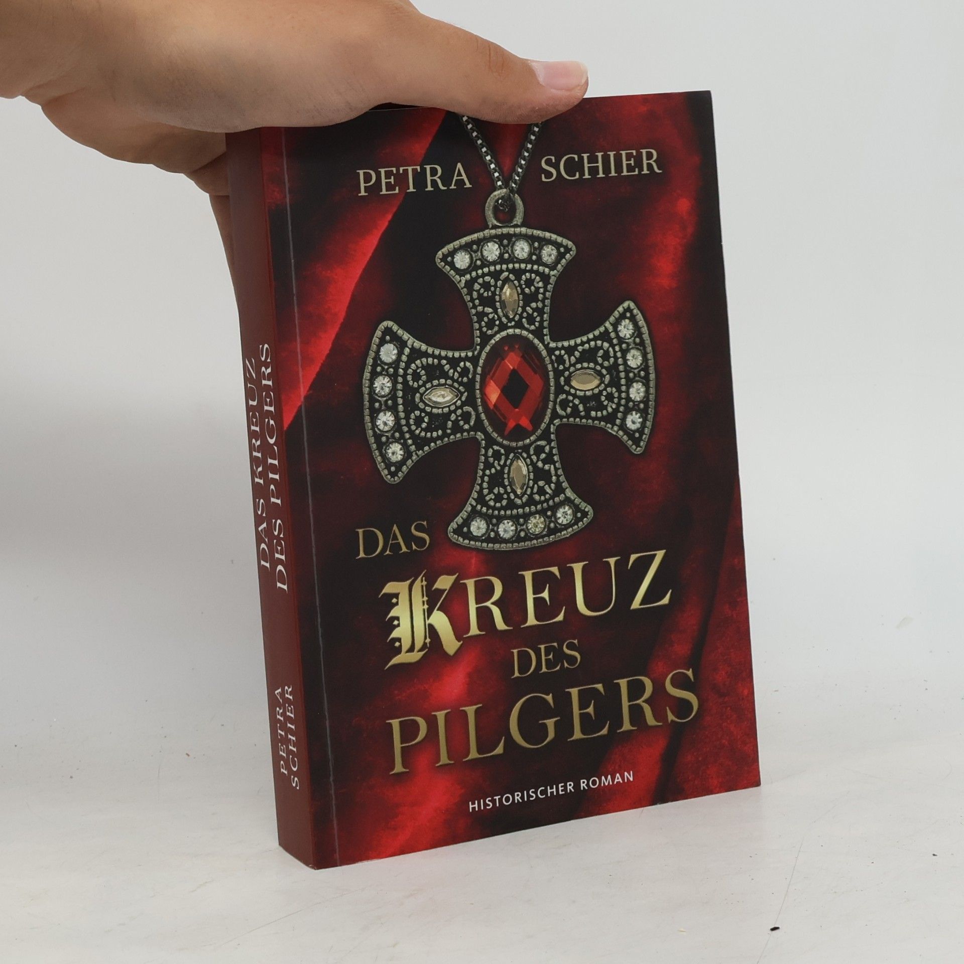 Petra Schier Das Kreuz des Pilgers