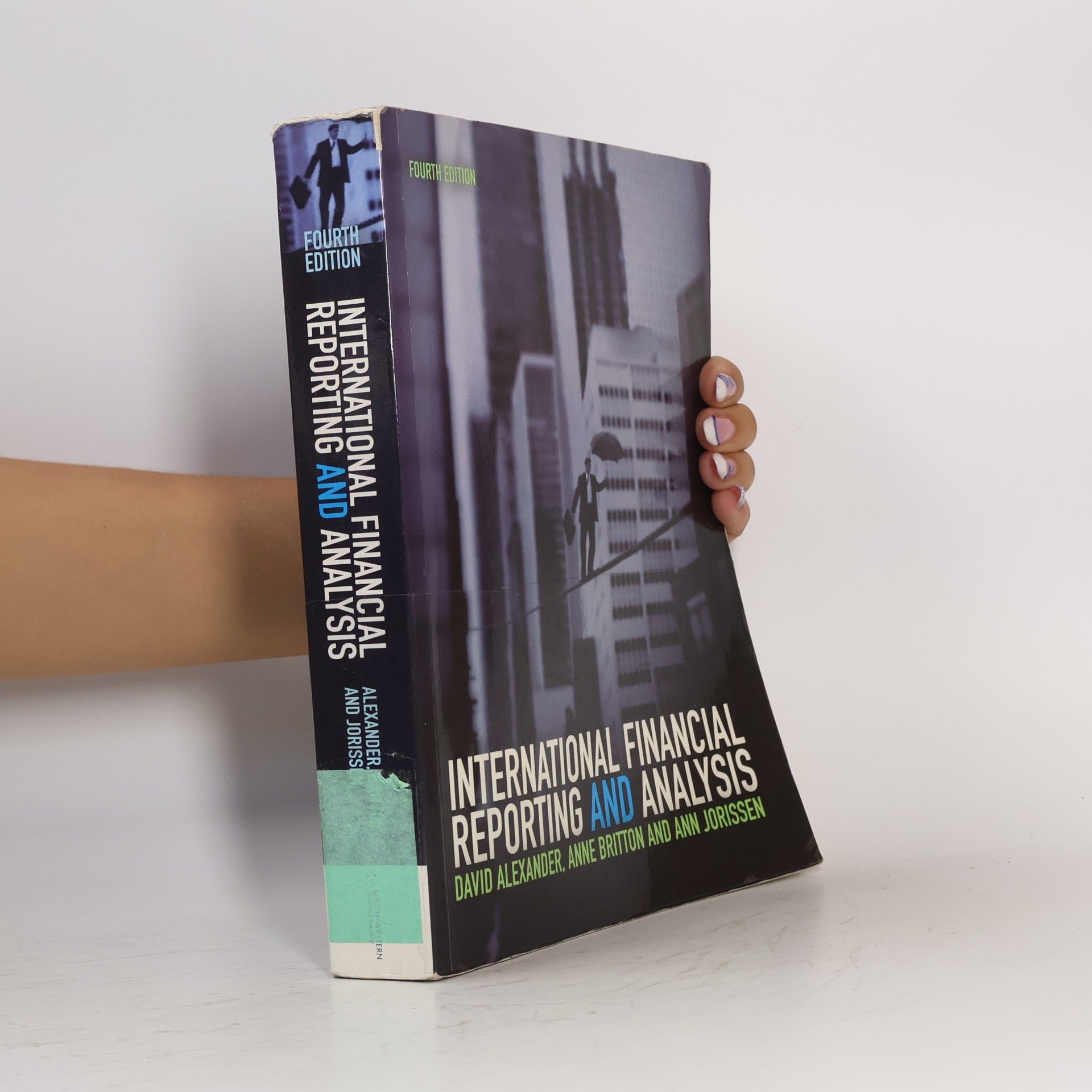 Anne Britton International Financial Reporting and Analysis - Fourth Edition